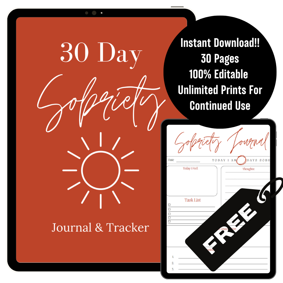 Editable Digital Download & Print - FREE 30 Day Sobriety Journal & Tracker