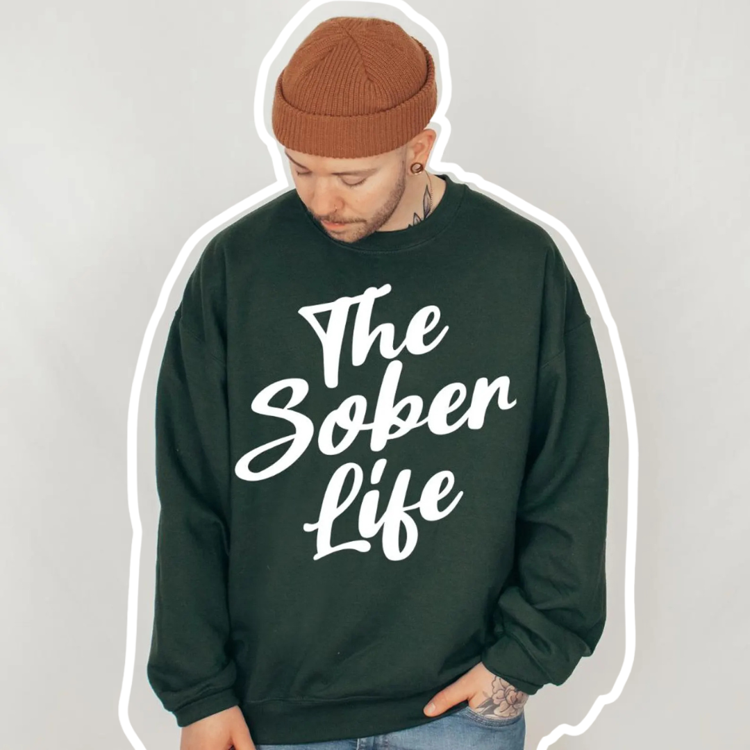 the sober life crewneck