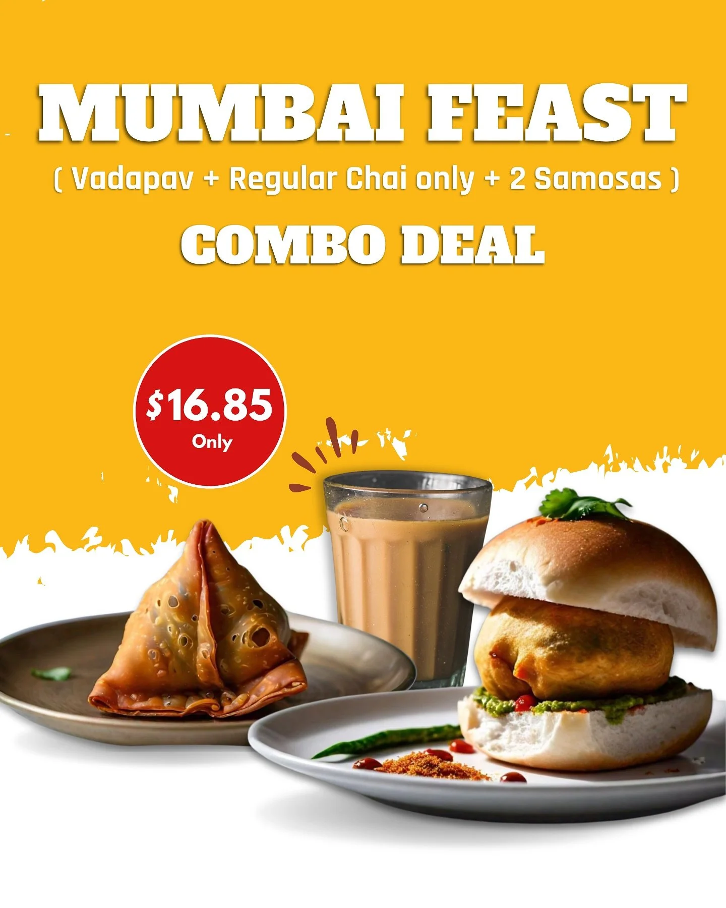 ✨ Introducing Our New Combo Deal ✨

Craving a taste of Mumbai? We&rsquo;ve got you covered with irresistible combos that bring the street food magic straight to your plate!

🔥 Mumbai Feast &ndash; Just like the streets of Mumbai, this combo is packe