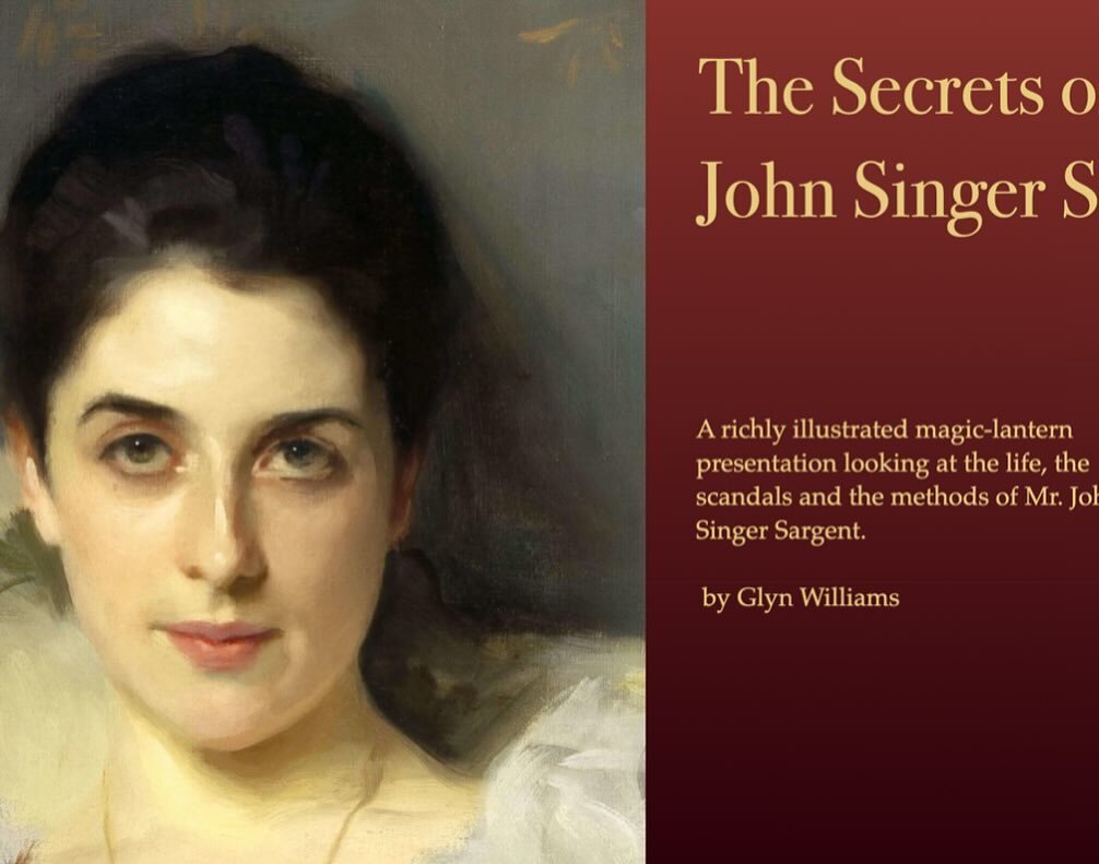 The Secrets of John Singer Sargent
HAG member and Sargent fanboy @glynwilliamsartist presented a 90 minute talk on #johnsingersargent.  The &ldquo;magic-lantern&rdquo; show looked at the life, the scandals and the painting secrets of the Gilded Age p
