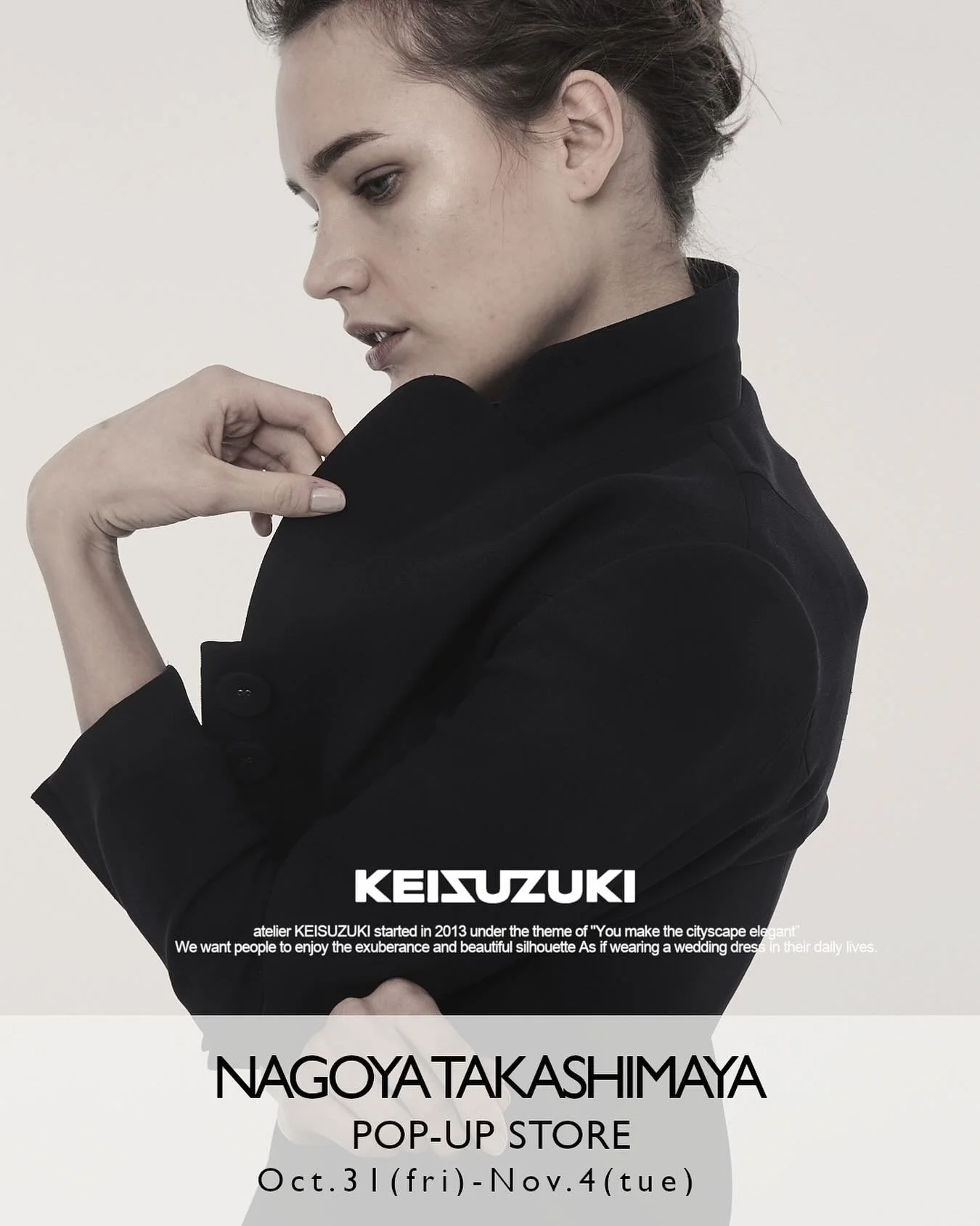 関西エリアでは、年内最後のポップアップとなります。

atelier KEISUZUKI オーダー会
JR名古屋高島屋 6階 ローズパティオ

【会期】10月31日（金）～11月4日（火）
営業時間：10:00～20:00
【デザイナー在店日】
- 11月1日（土）15:00～17:00
- 11月2日（日）11:00～16:00

展開モデル（一部ご紹介）

CHARLOTTE - シャーロット -

&yen;86,000（税込&yen;94,600）～
クラシックなボートネックのワンピース