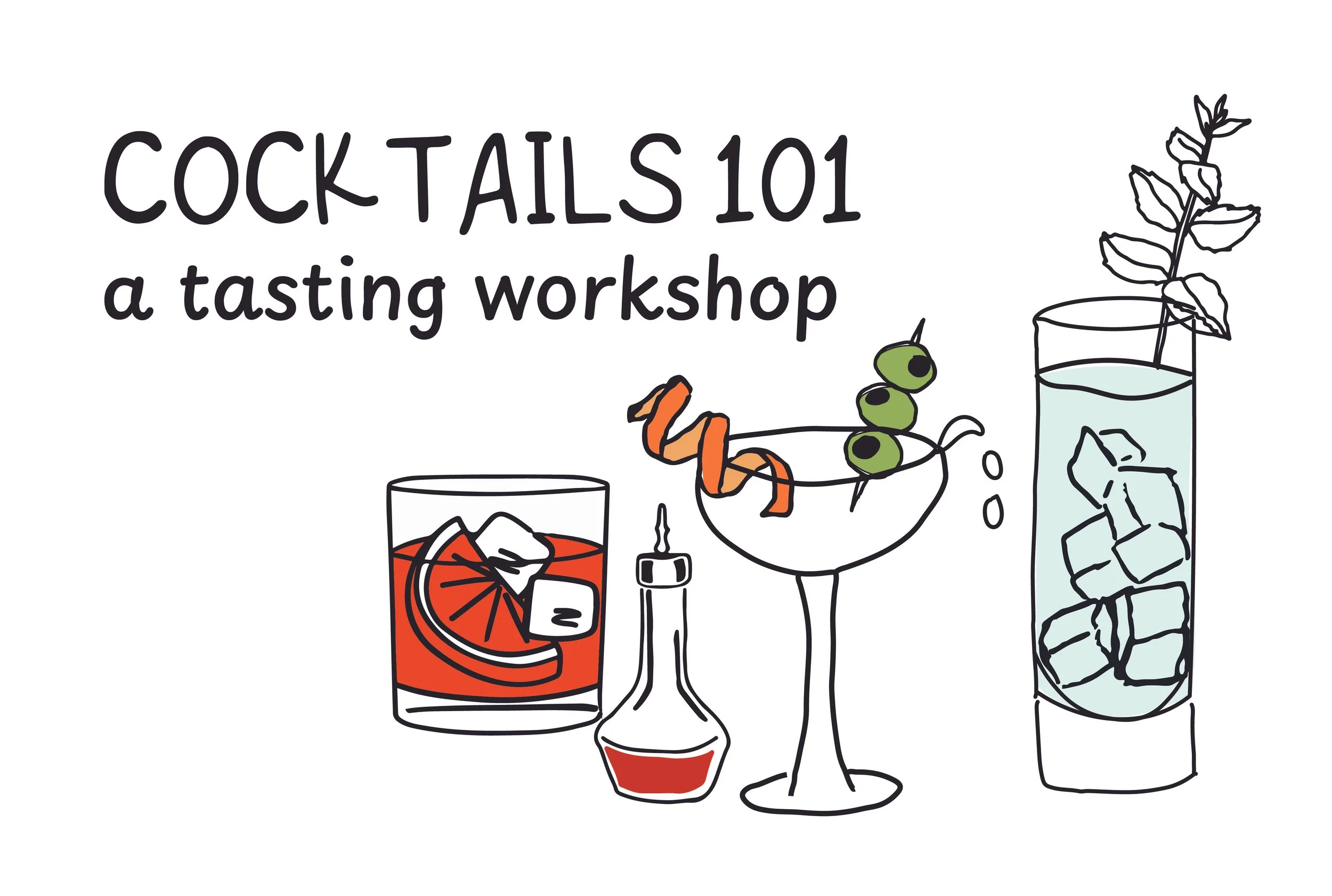 SOLD OUT! COCKTAILS 101:&nbsp;A Tasting Workshop