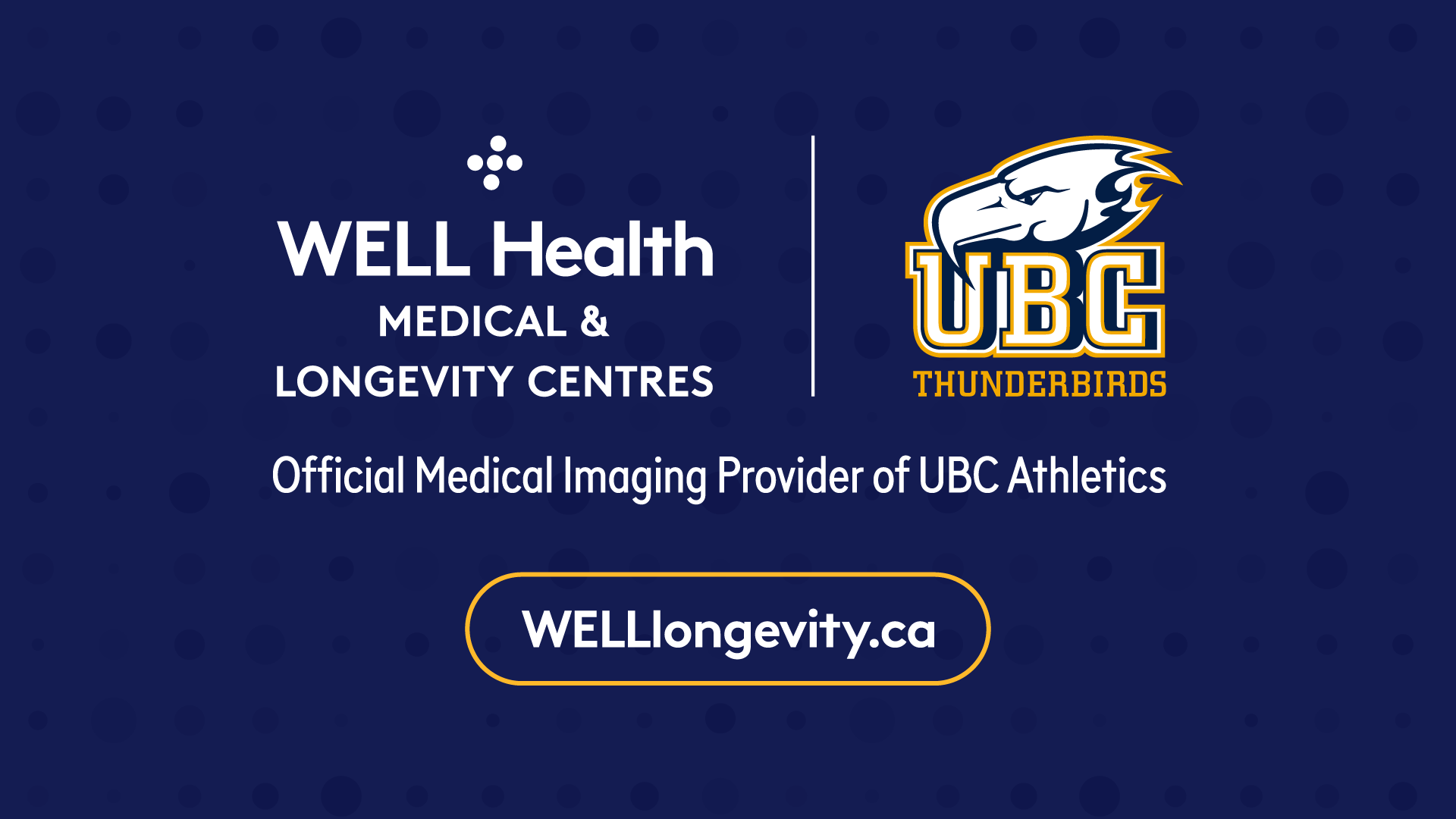 WELL Health Medical & Longevity Centre is the Official Medical Imaging Provider of UBC Athlectics