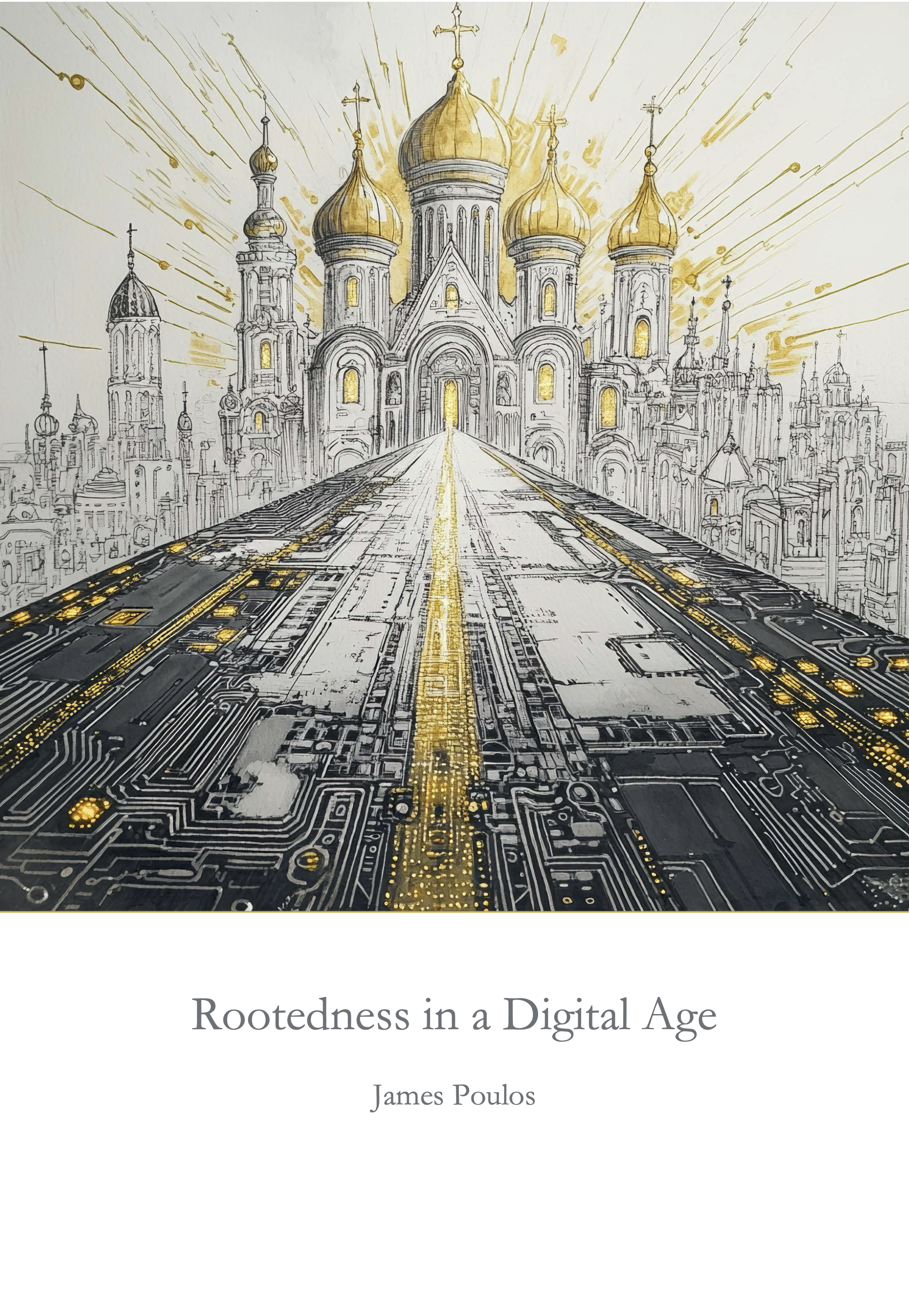 Rootedness in a Digital Age