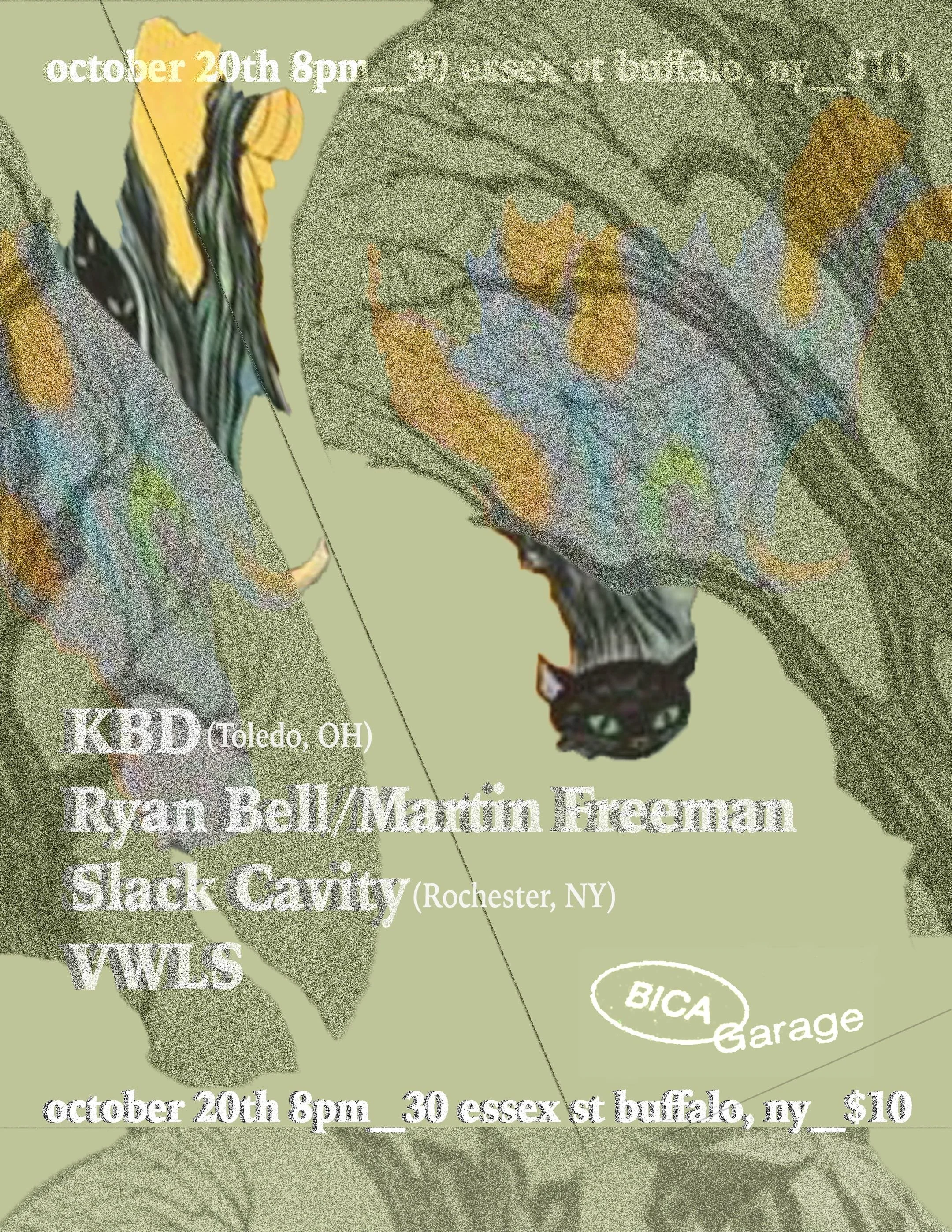 KBD, Ryan Bell, Martin Freeman, Slack Cavity, &amp; VWLS