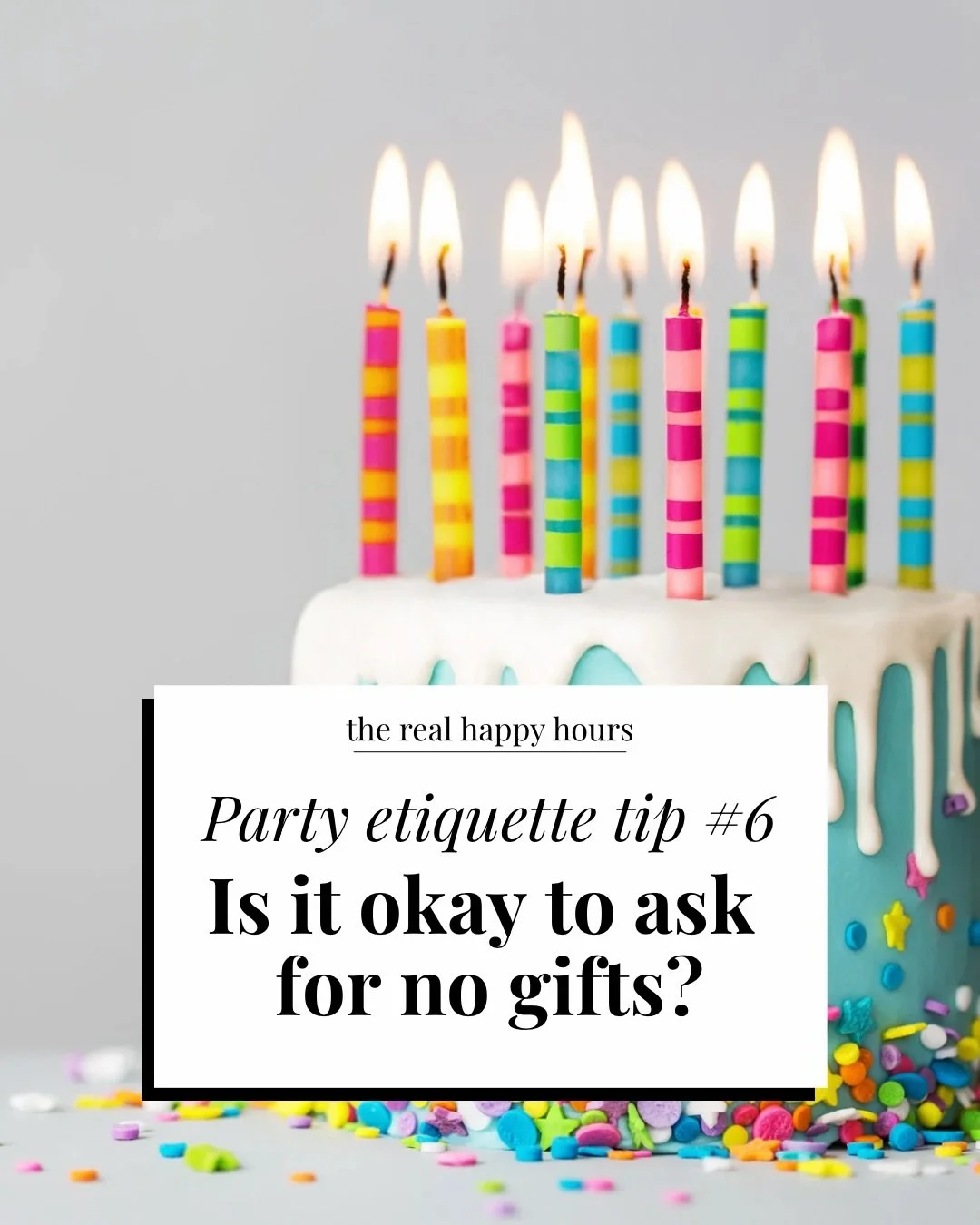 Asking for no gifts can feel awkward&hellip; but it doesn&rsquo;t have to be.

Traditionally, strict etiquette would say gifts shouldn&rsquo;t be mentioned on an invitation at all. The idea was that invitations are about gathering, not presents.

Mod