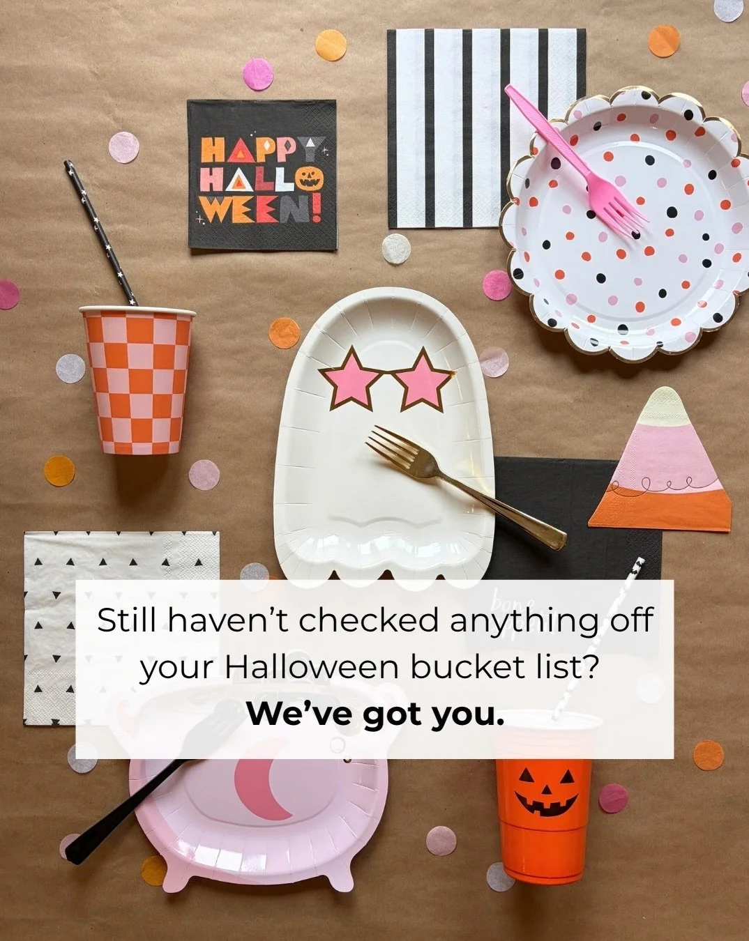 Haven&rsquo;t checked anything off your Halloween bucket list? There&rsquo;s still time! 🎃

We believe making holiday memories shouldn&rsquo;t mean adding more to your already overflowing to-do list.

That&rsquo;s why we&rsquo;ve done the planning, 