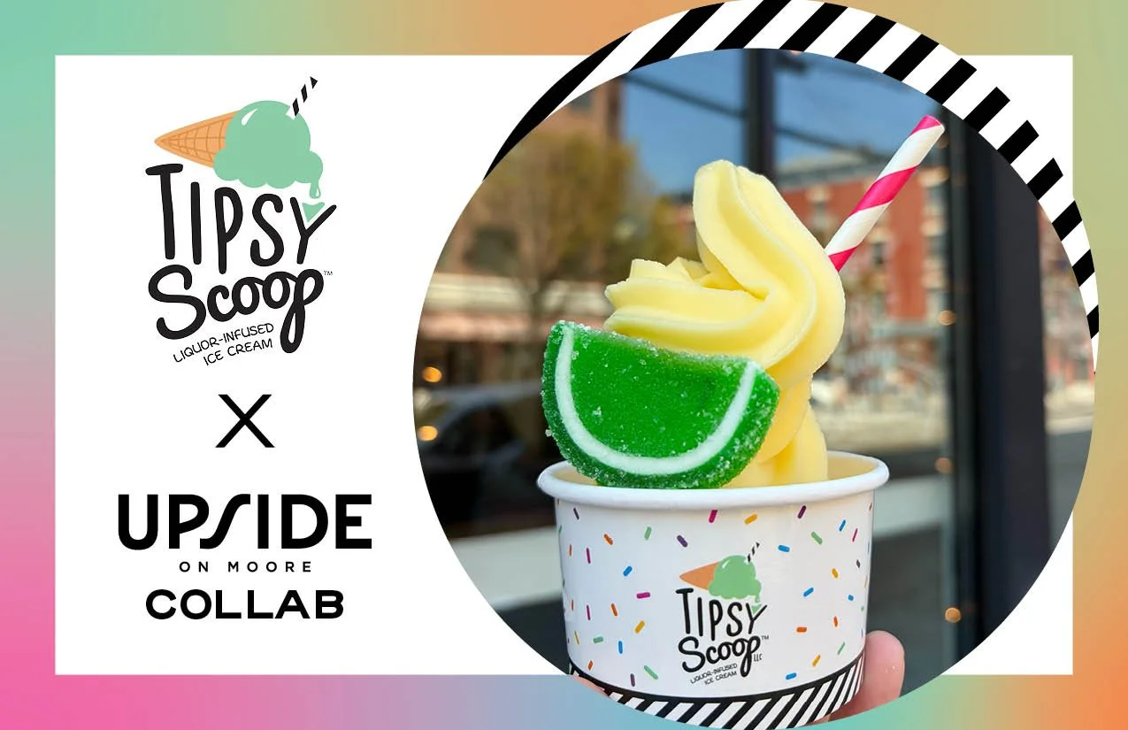 Tipsy Scoop X UPSIDE Collab