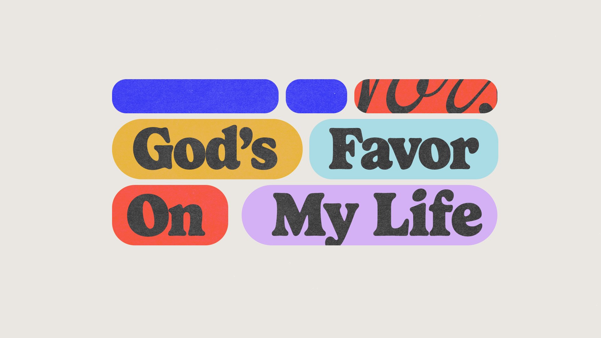 God's Favor on My Life