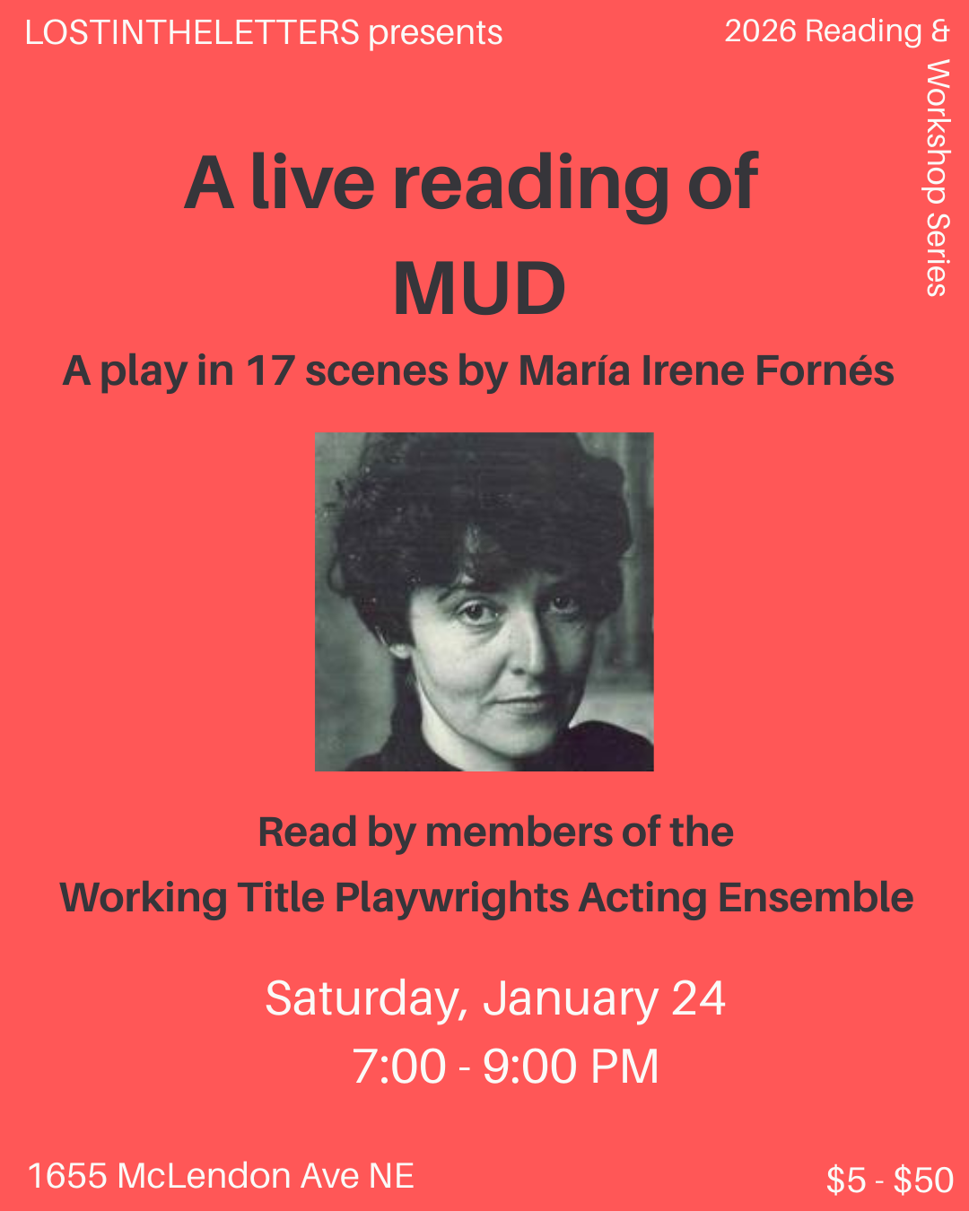 A live reading of MUD, a play in 17 scenes by María Irene Fornés