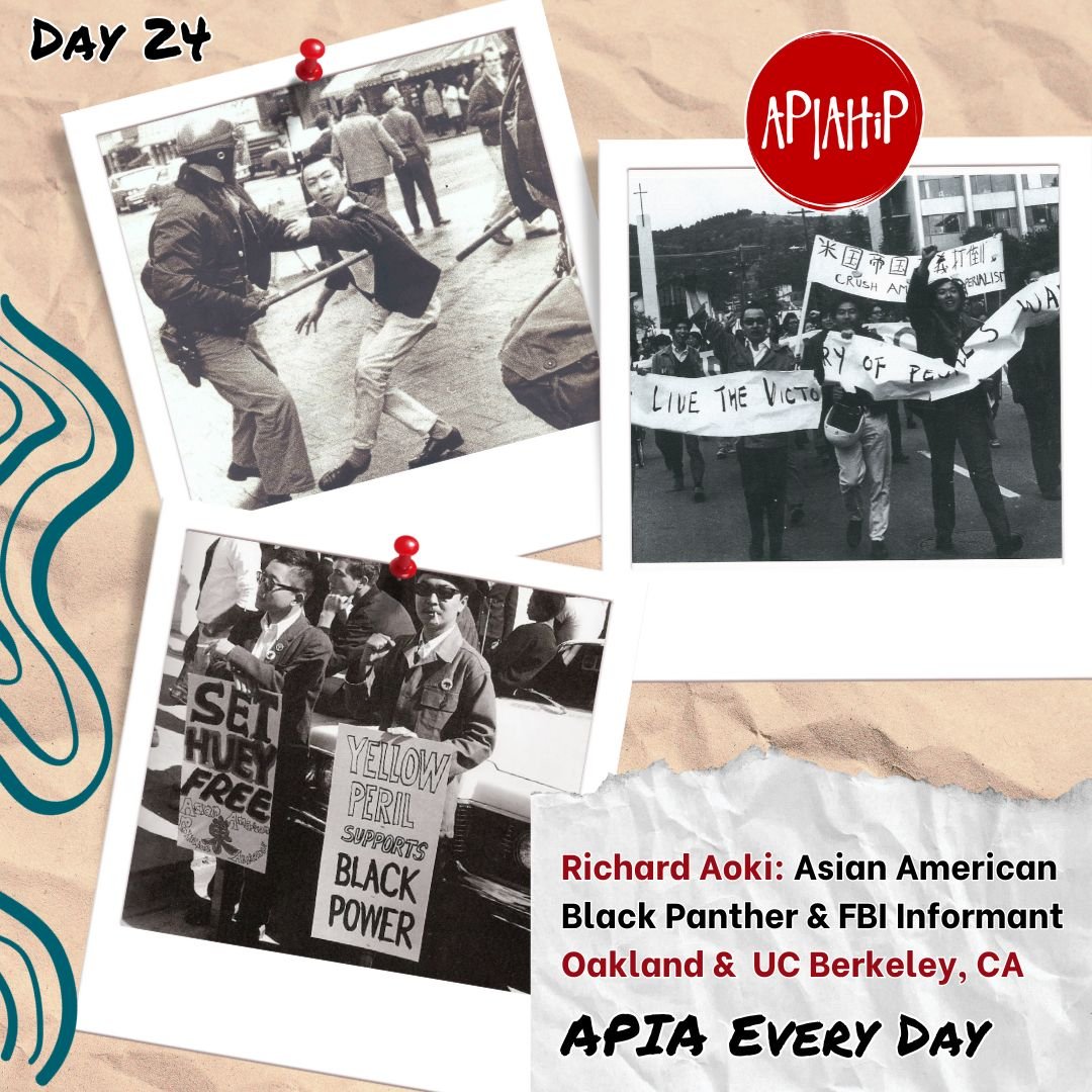 Day 24 - Richard Aoki, Asian American Black Panther & FBI Informant, Oakland & UC Berkeley, CA