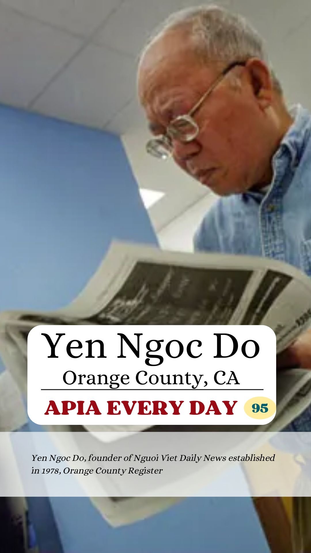 Day 95: Yen Ngoc Do, Nguoi Viet Daily News, Orange County, California