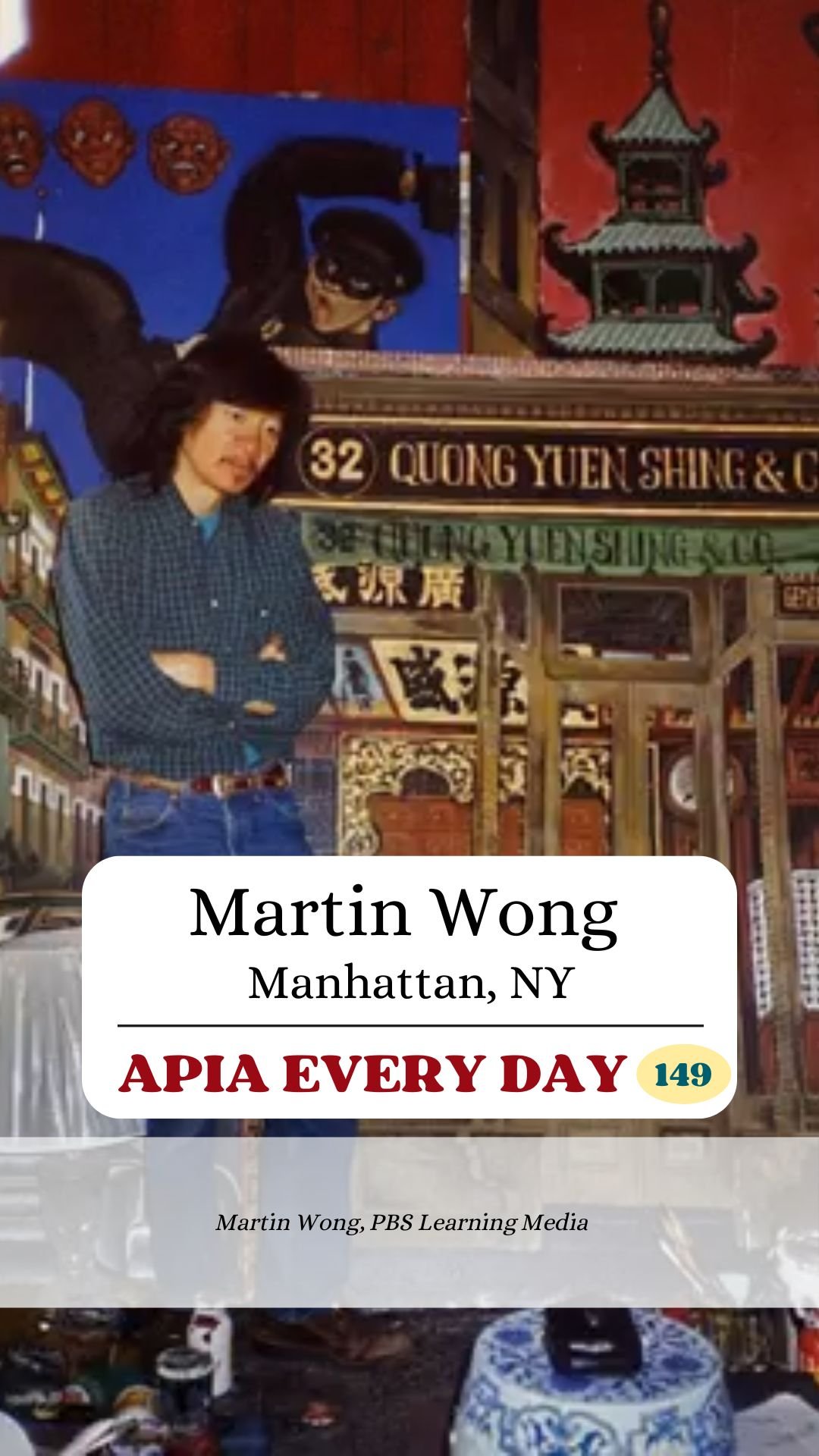 Day 149: Martin Wong, Manhattan, New York