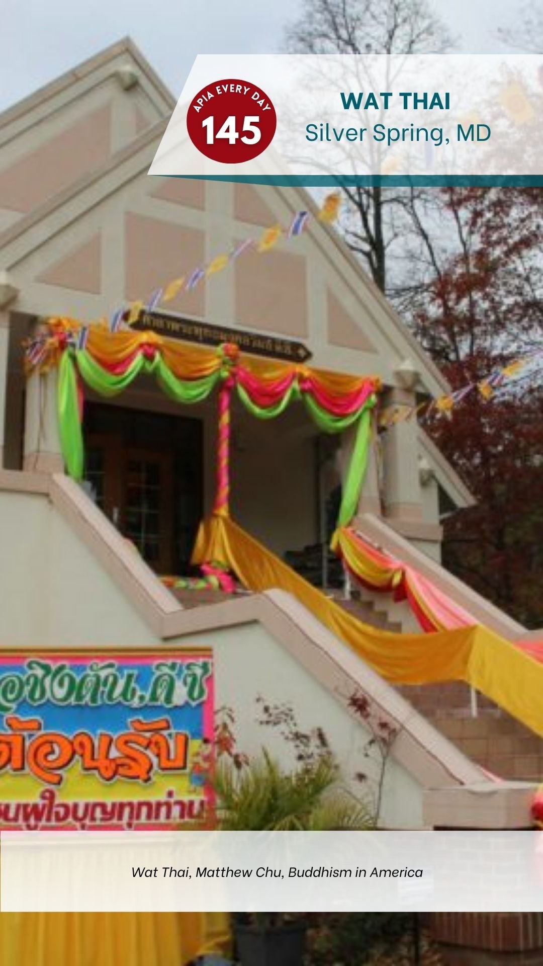 Day 145: Wat Thai, Silver Spring, Maryland