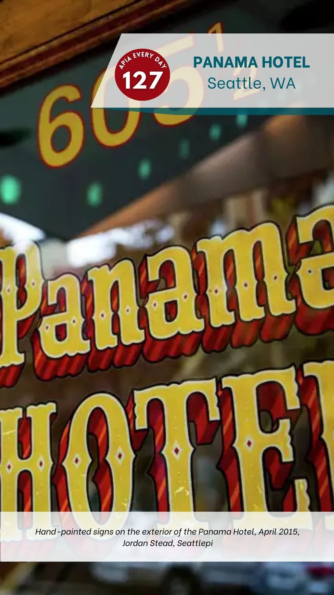 Day 127: Panama Hotel, Seattle, Washington