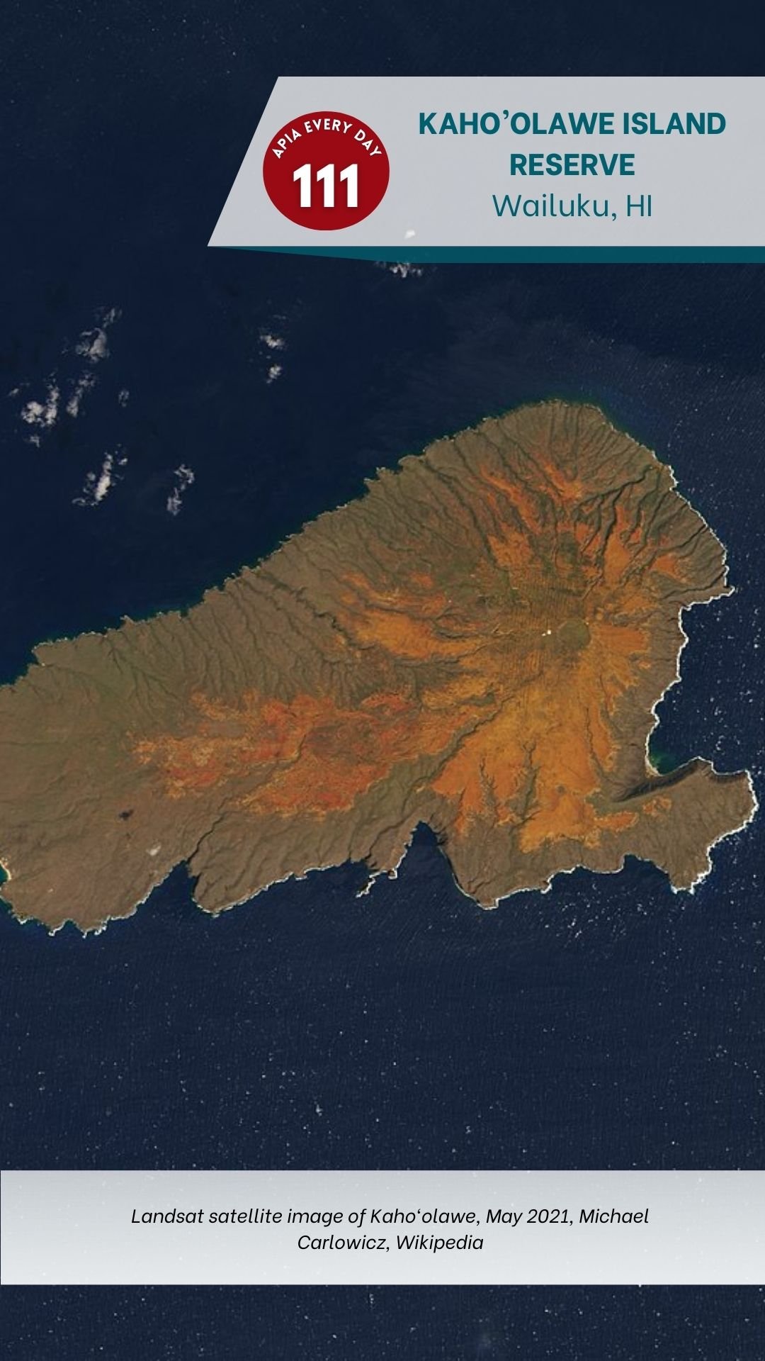 Day 111: Kaho’olawe Island Reserve, Wailuku, Hawai’i