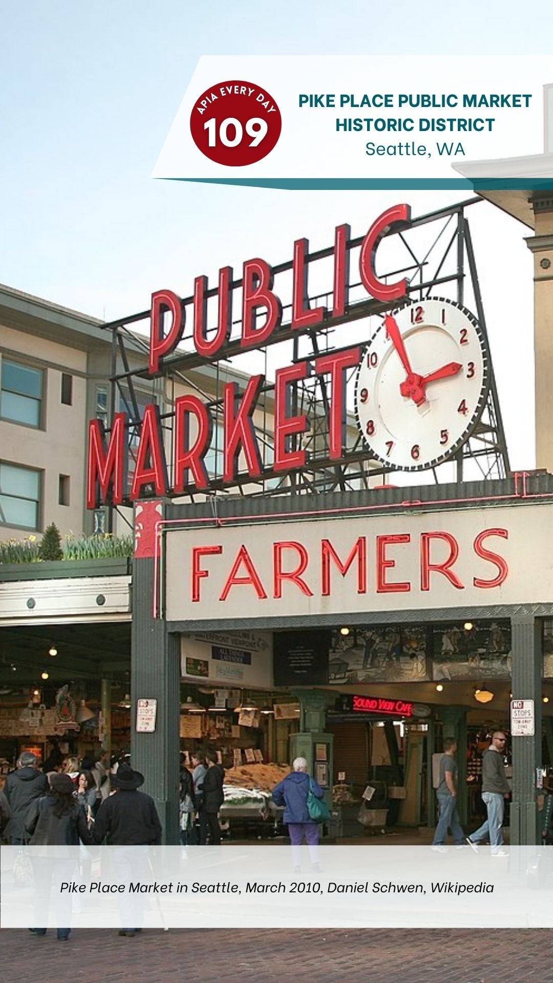 Day 109: Pike Place Public Market Historic District, Seattle, Washington