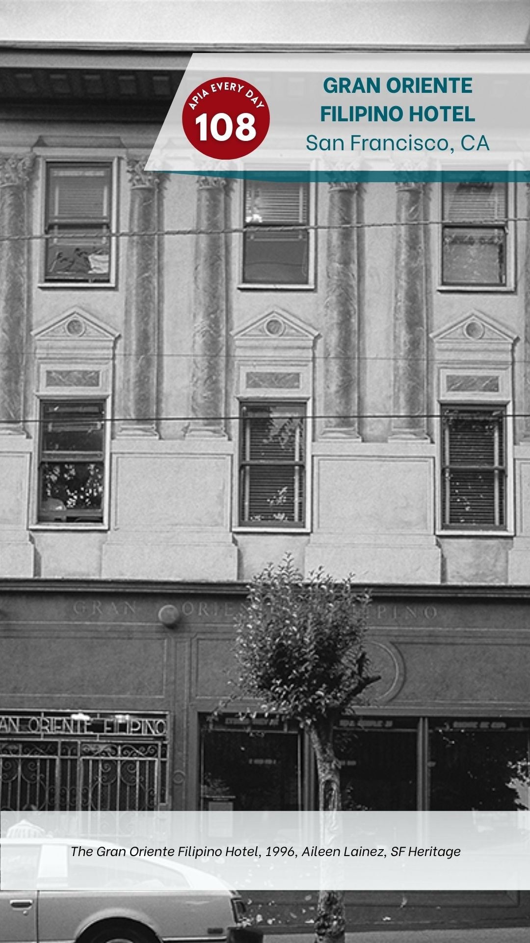 Day 108: Gran Oriente Filipino Hotel, San Francisco, California