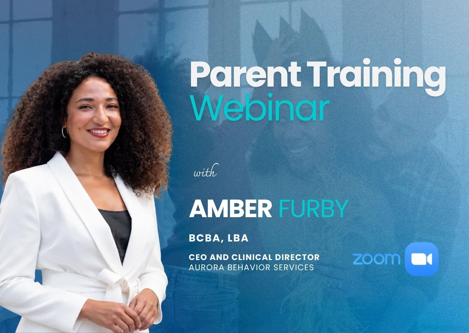 Monthly Parent Training Webinar with Amber Furby