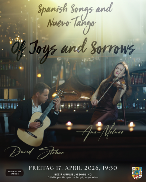 Spanish Songs and Nuevo Tango of Joys and Sorrows