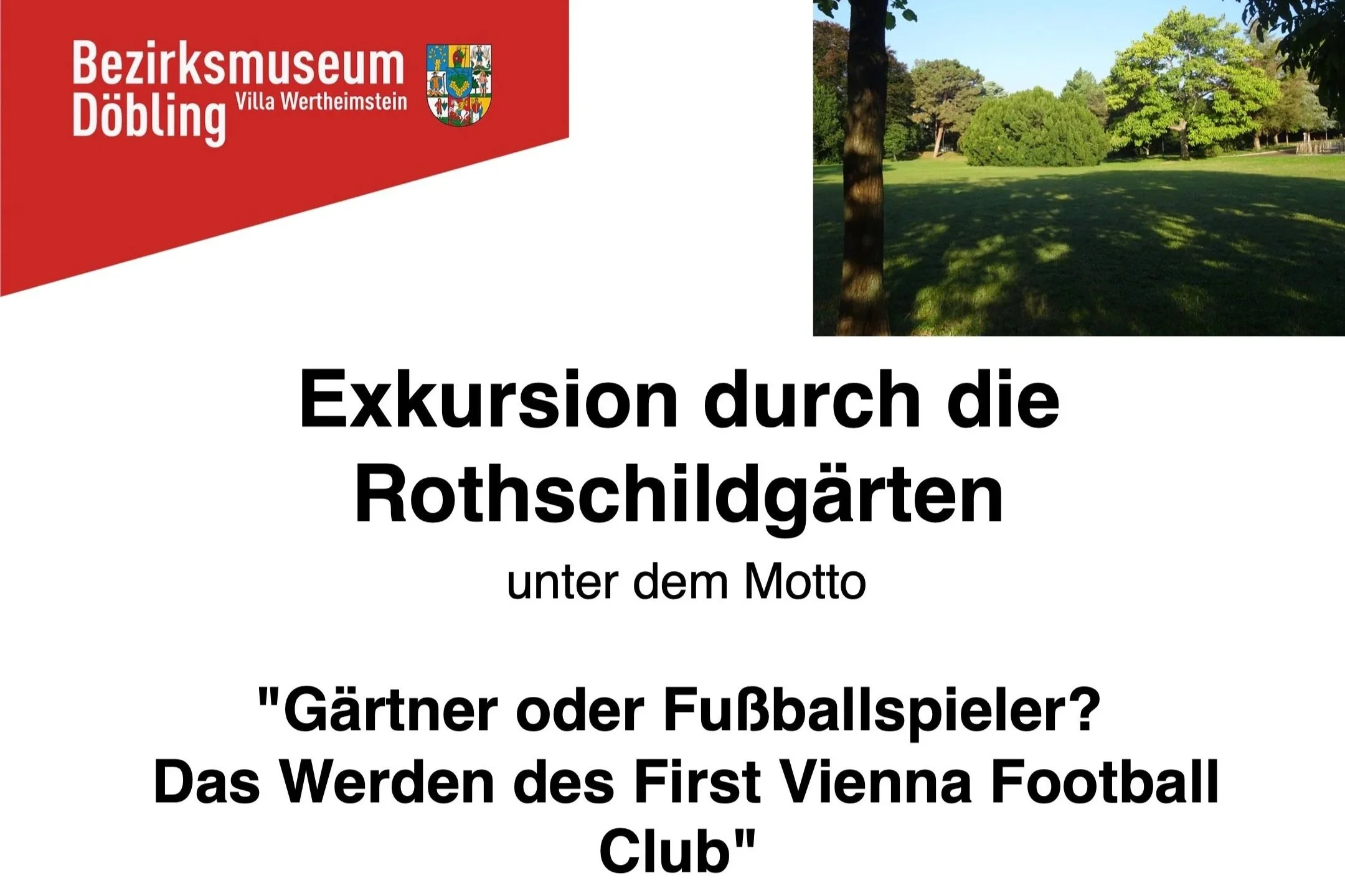 Exkursion durch die Rothschildgärten