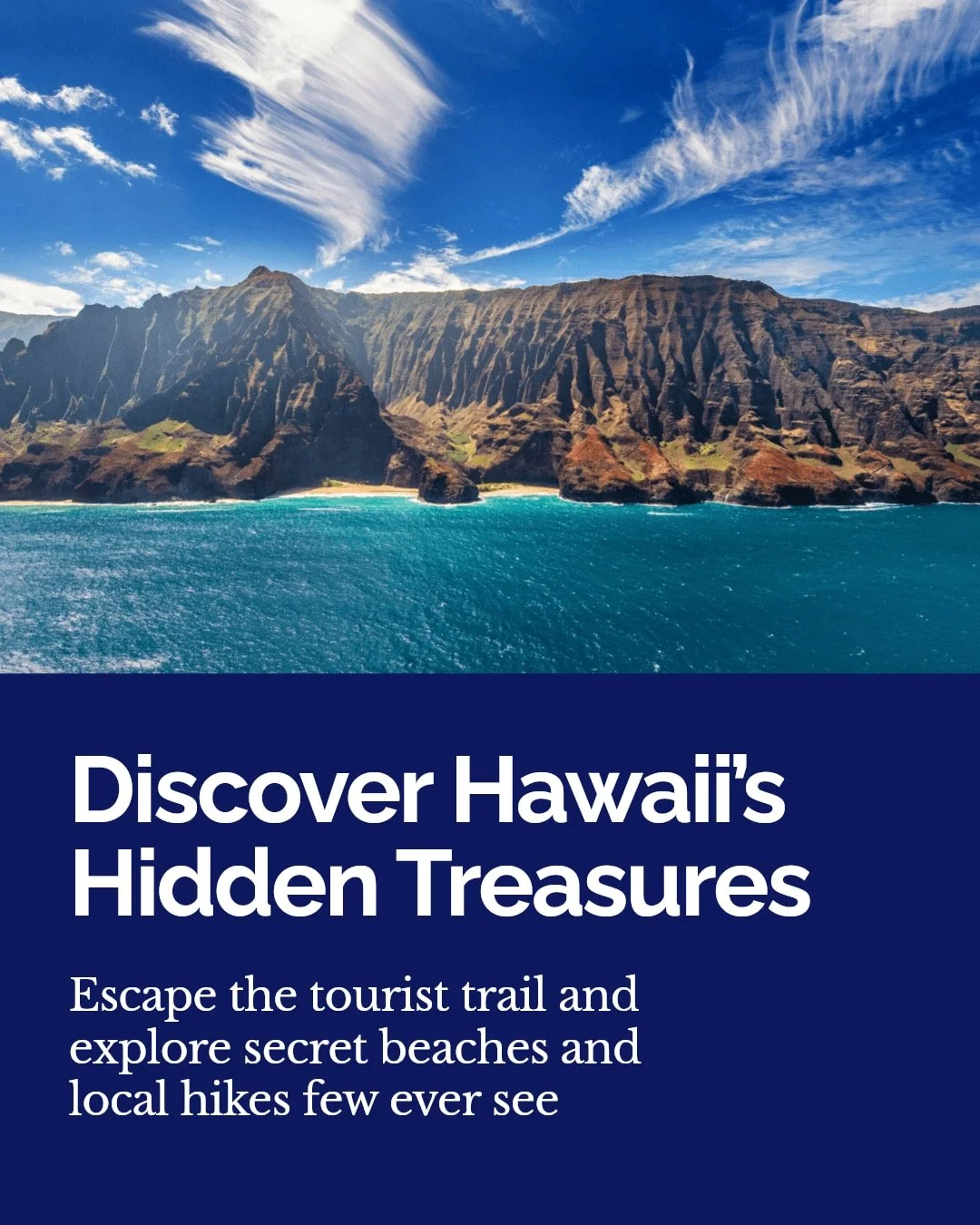 See Hawai'i beyond the guidebooks!

Find hidden gems that only locals know &mdash; secret beaches, tucked-away hikes, and exclusive cultural experiences.

Ready to feel the real aloha spirit? Let us guide you to authentic adventures that will make yo