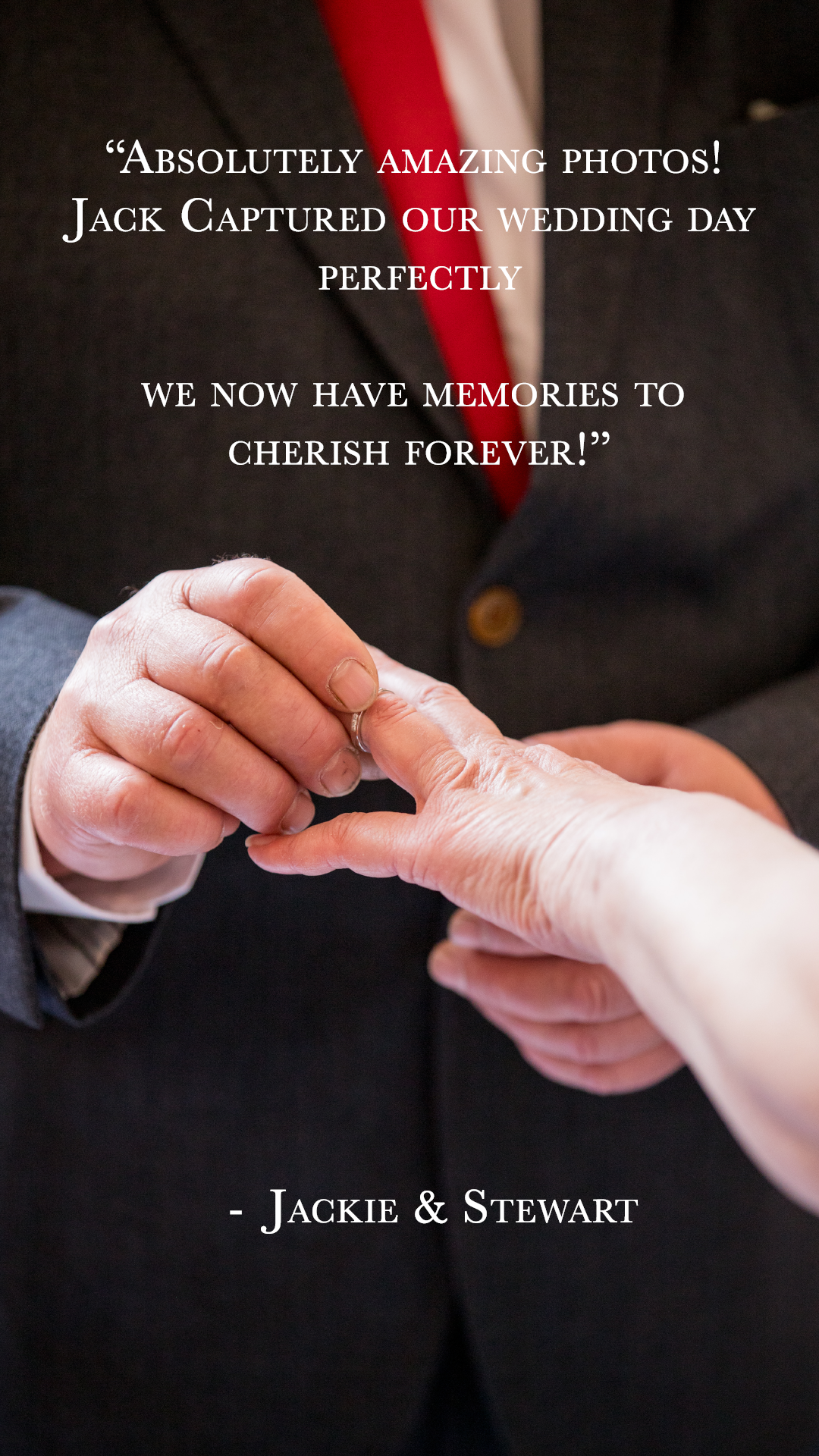 Close-up of a groom holding a ring and placing it on the bride's finger, with an overlayed quote about a wedding day from Jackie & Stewart.