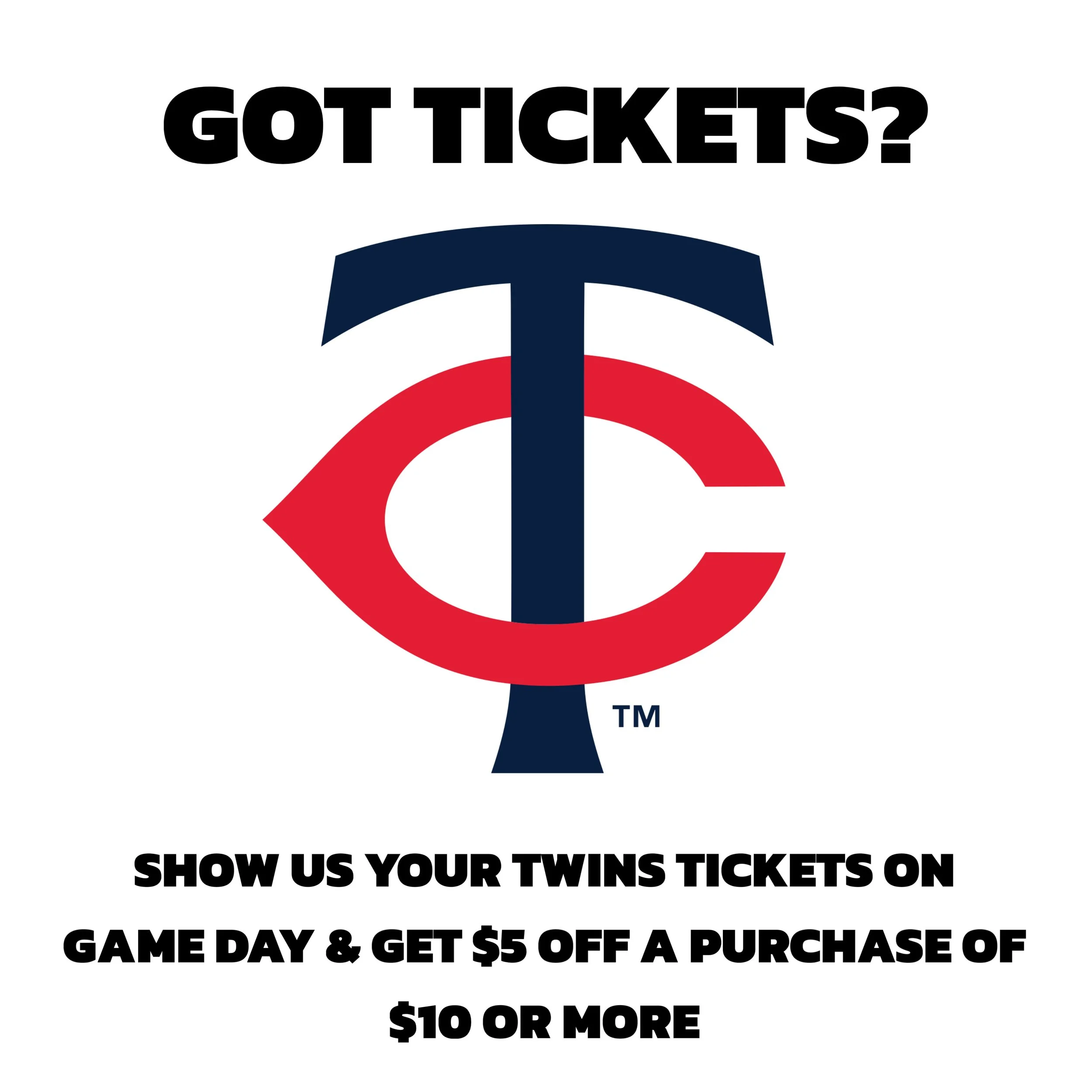 Promotional graphic with the phrase 'GOT TICKETS?' at the top, a logo featuring a red and blue eye combined with a 'T' and 'C', and text at the bottom encouraging showing twin tickets at game day for a discount on purchases of $10 or more.