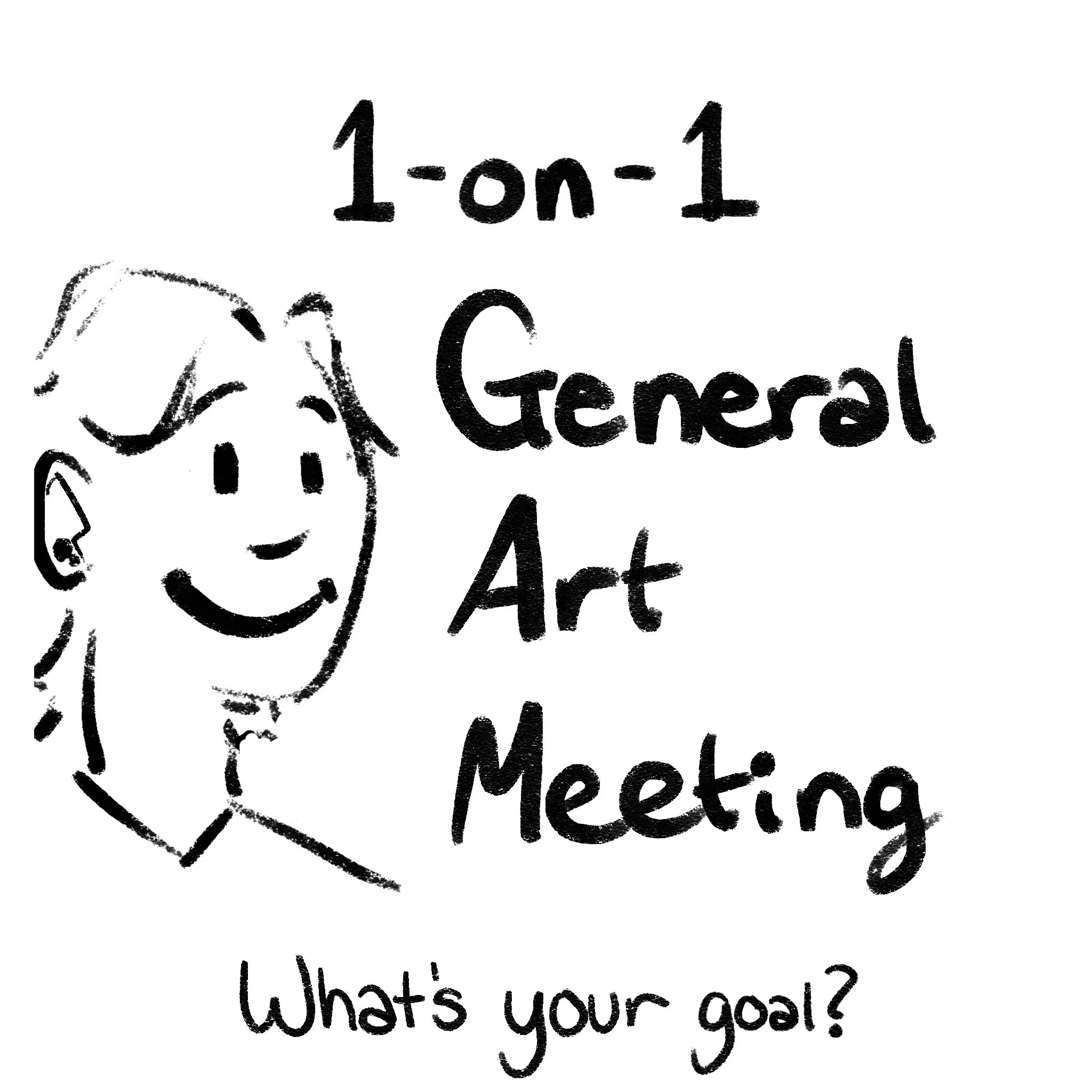 General Art Meeting for your art career and how to get started.