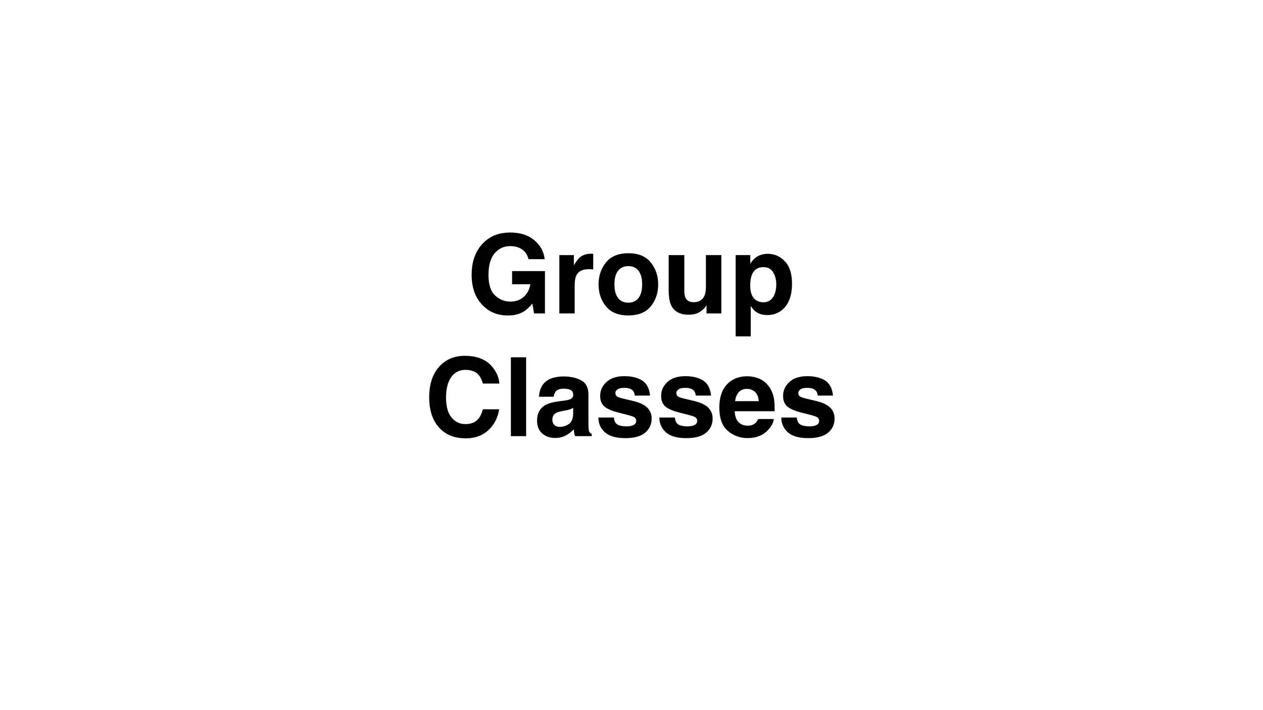 Group Classes