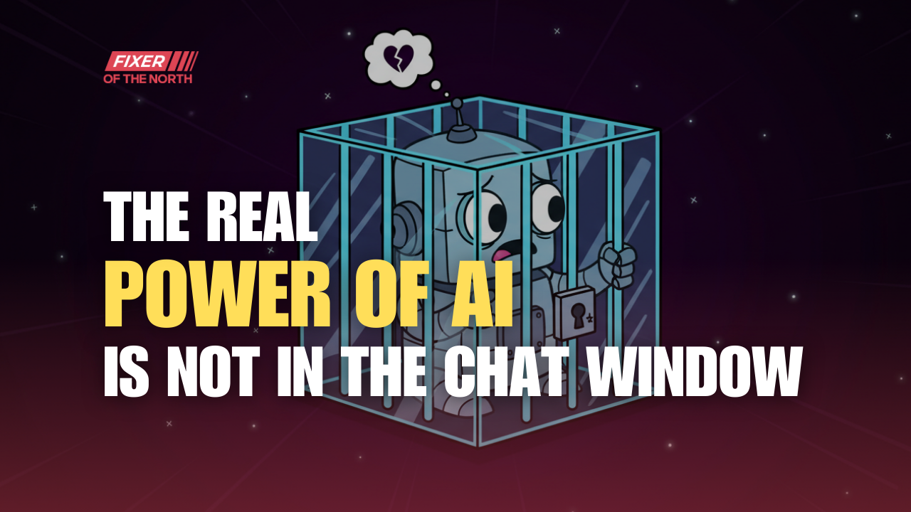 The Real Power of AI Isn't in the Chat Window
