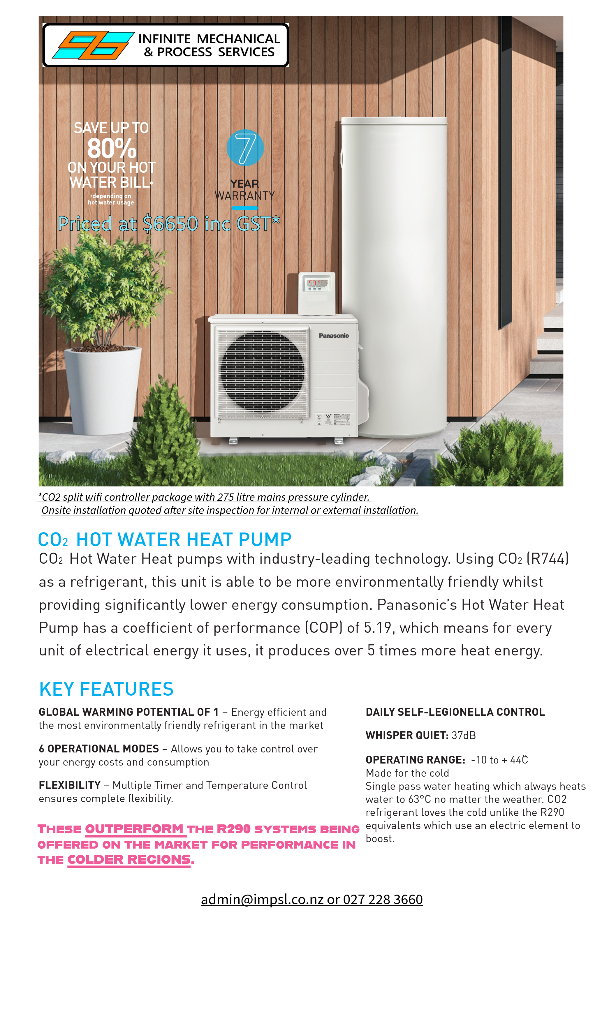 Panasonic CO2 Hot Water Heat pump and Rinnai 275 litre mains pressure cylinder