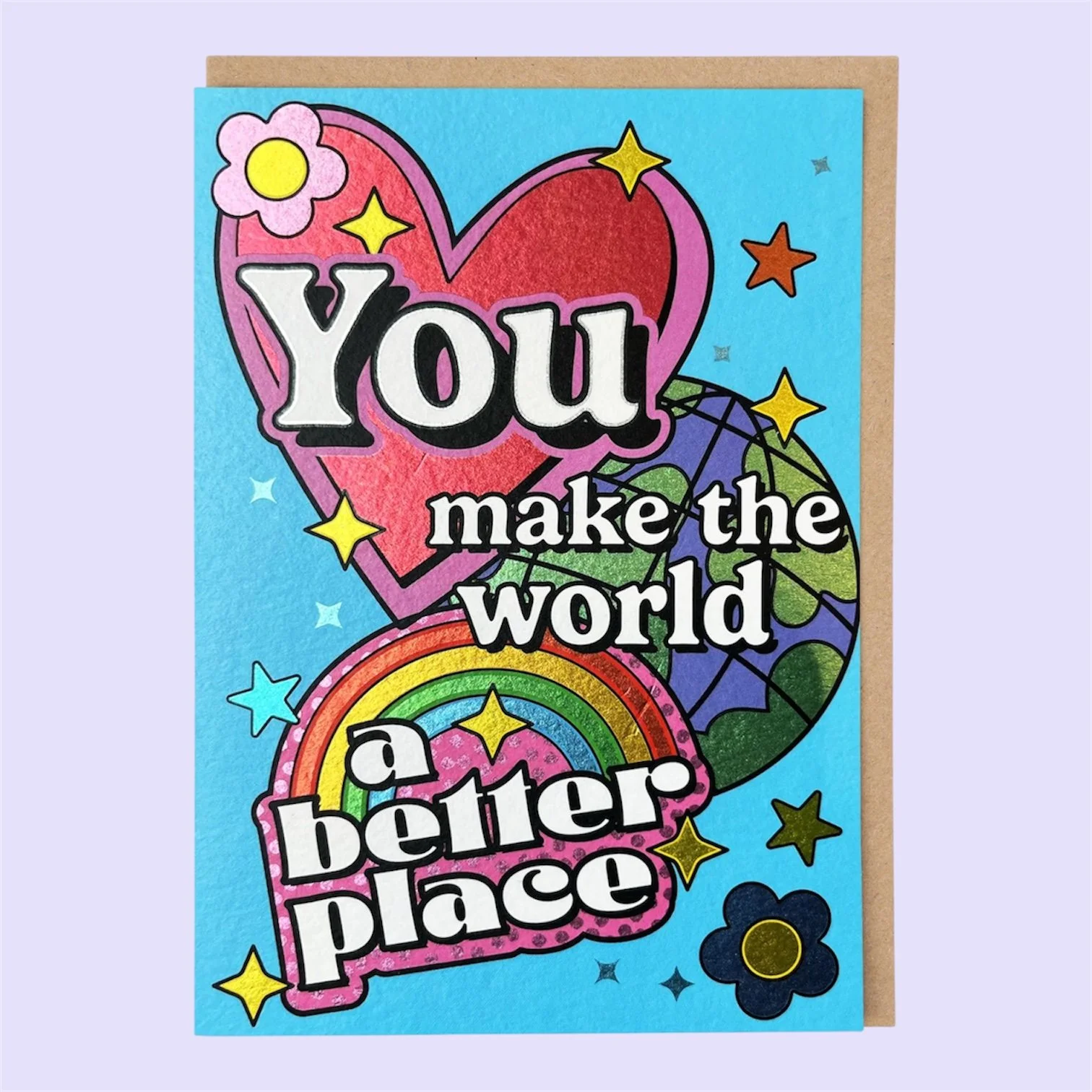 YOU MAKE THE WORLD CARD