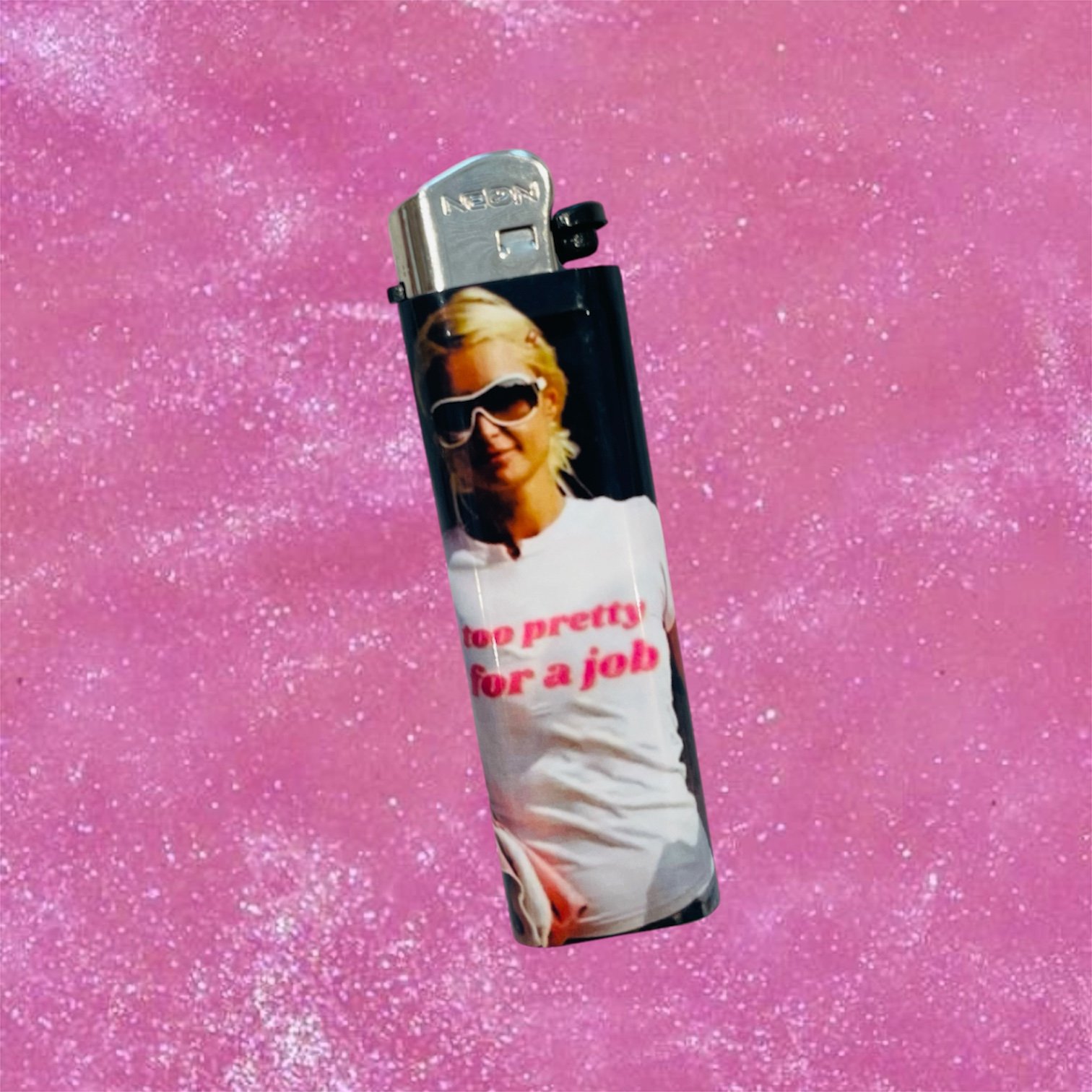 PARIS HILTON TOO PRETTY FOR A JOB LIGHTER