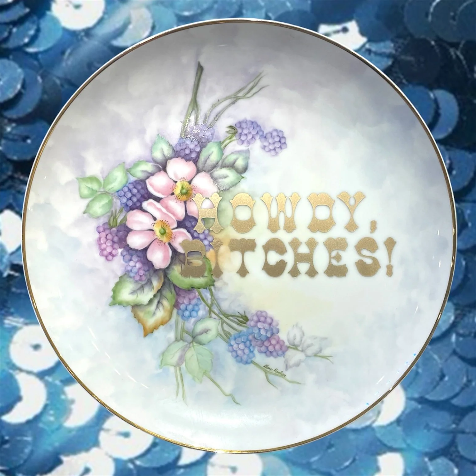 HOWDY, BITCHES! XL PLATE