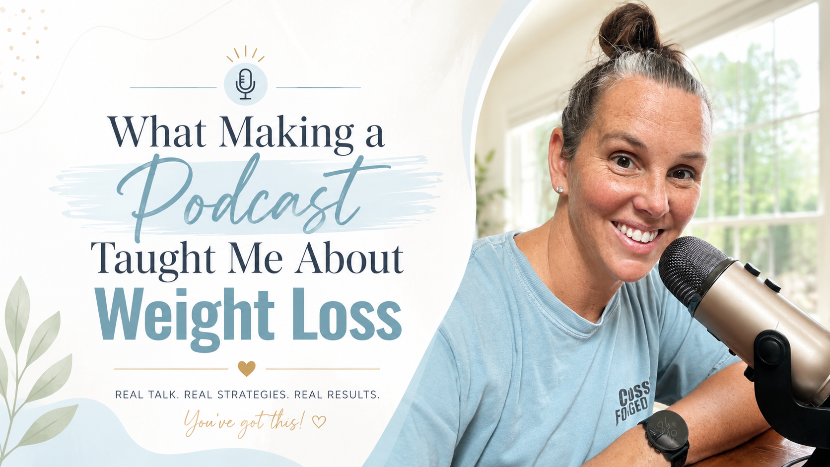 What Starting a Podcast Taught Me About Weight Loss in Perimenopause
