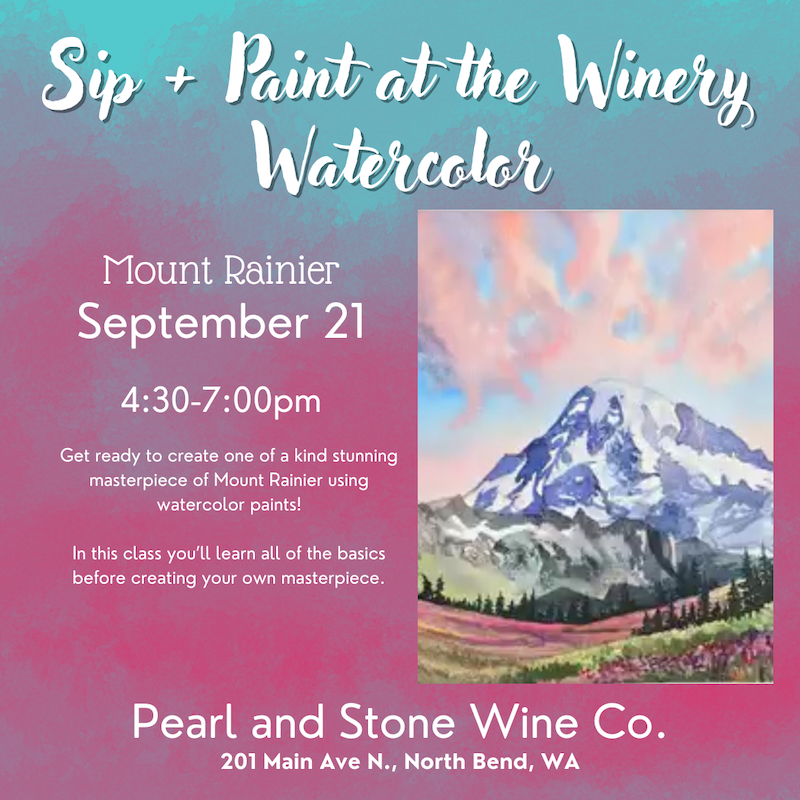 sip + paint: watercolor mount rainier