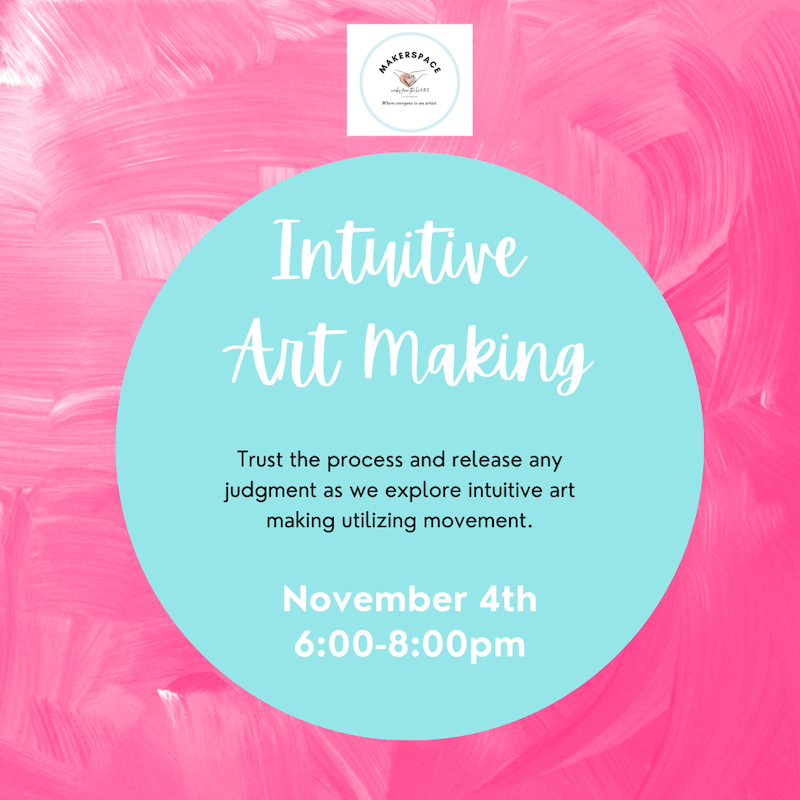 Intuitive Art Making Workshop