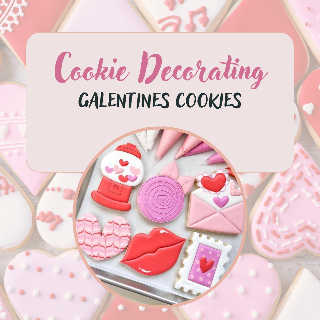 Cookie Decorating Workshop: Galentine’s Day Cookies 