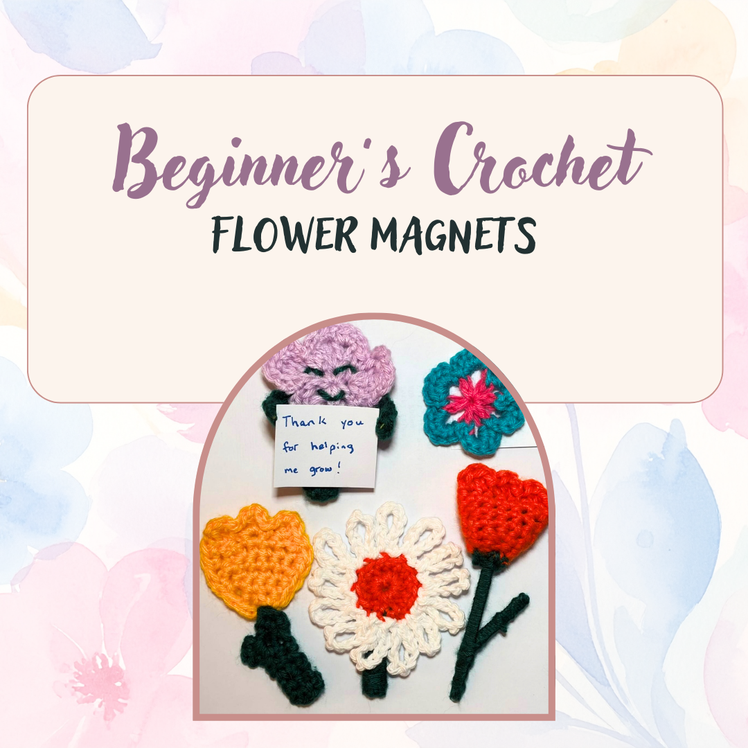 Beginner’s Crochet: Flower Magnets