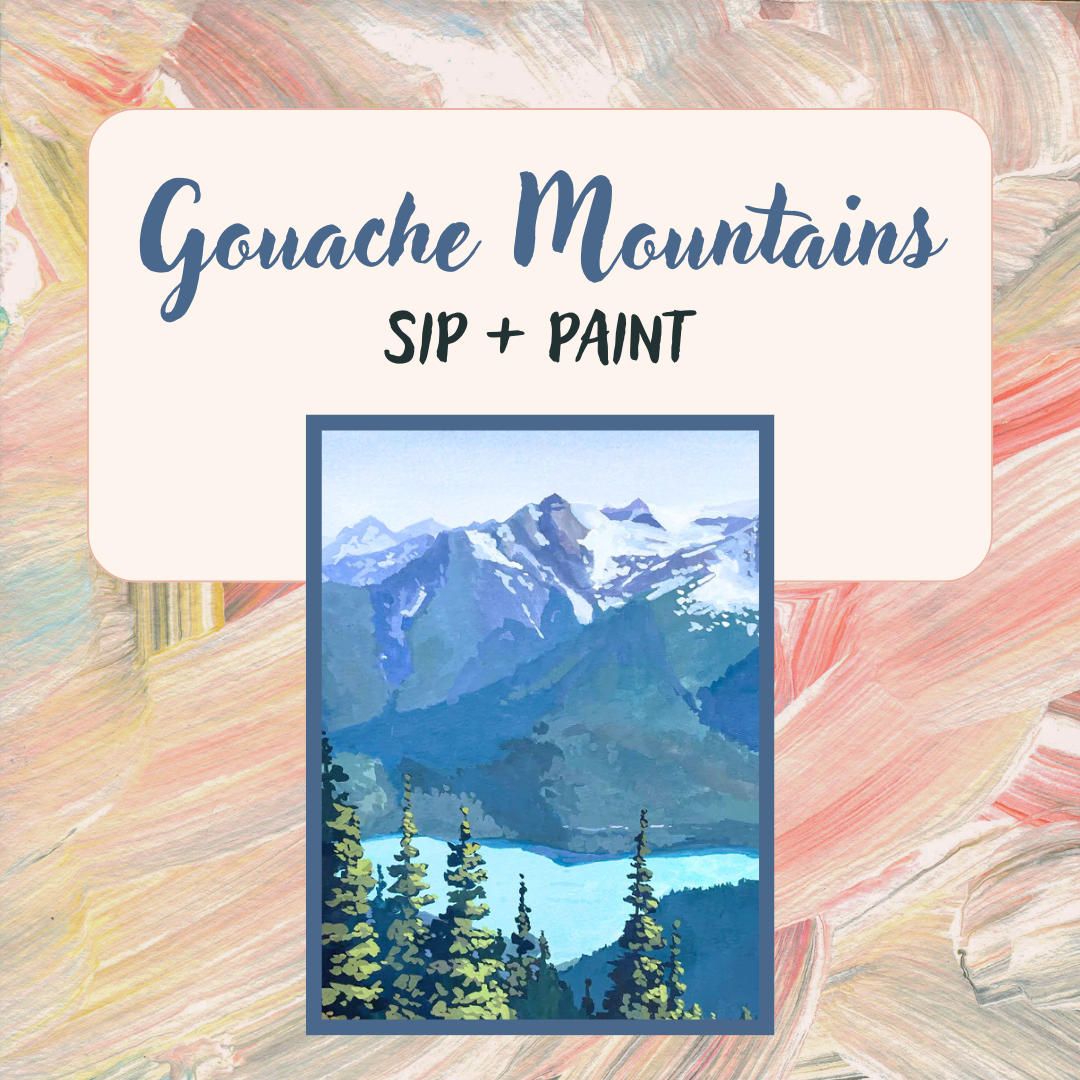 Gouache Landscapes: Sip + Paint 