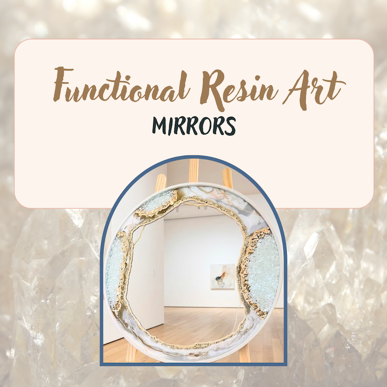 Geode Mirrors: Functional Resin Art 