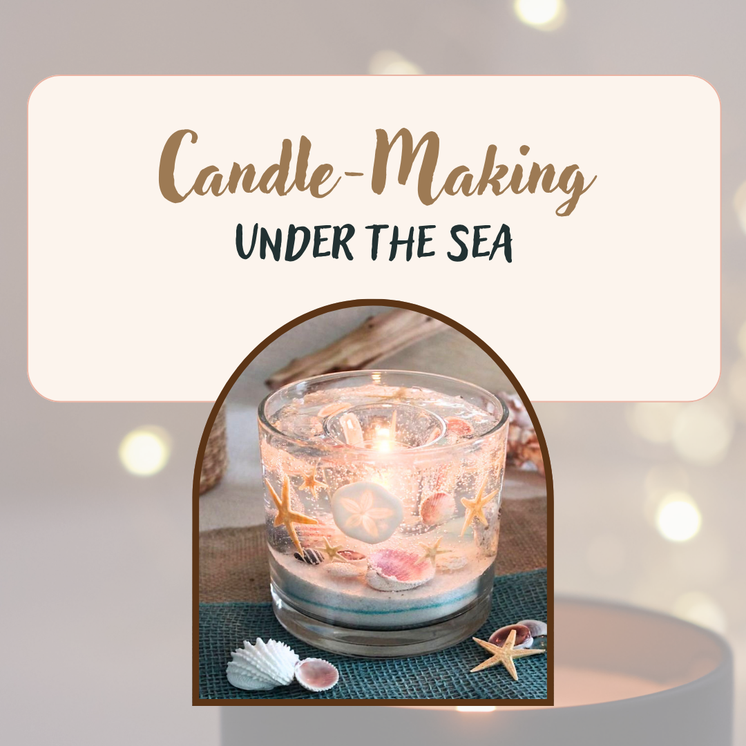 Candle-Making: Under the Sea