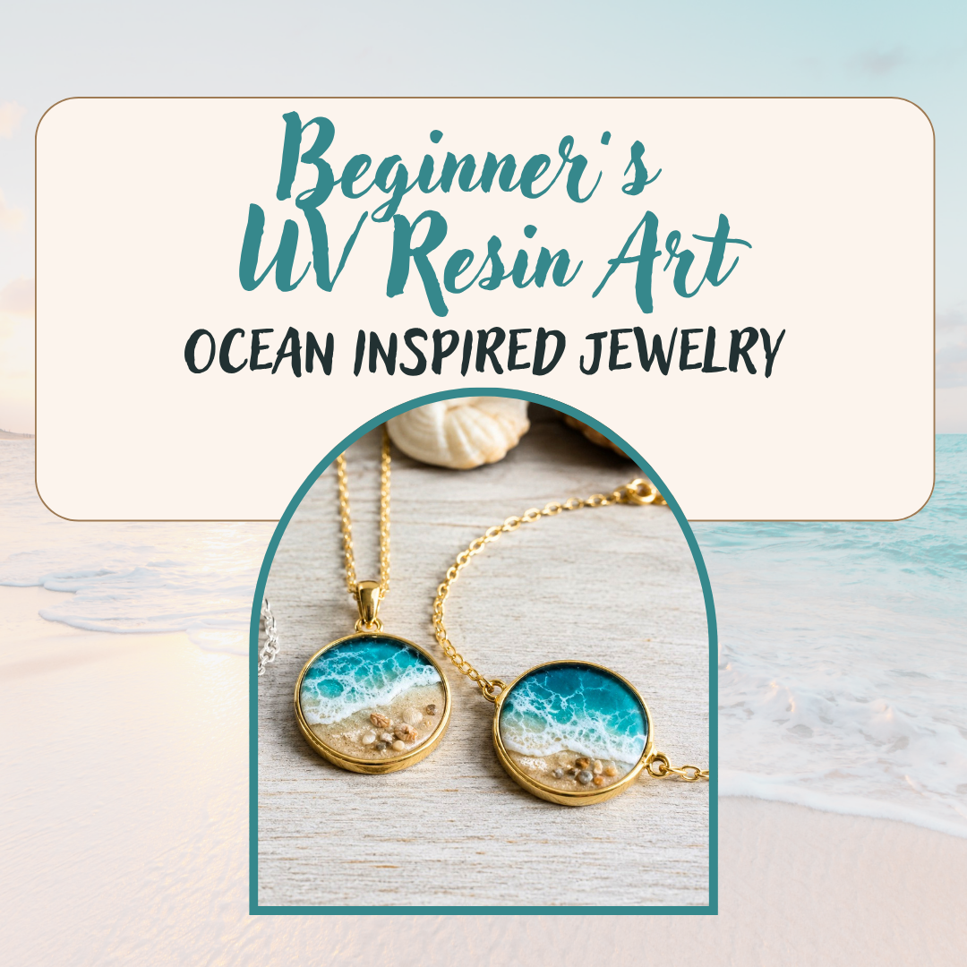 Beach-Inspired Jewelry: UV Resin Art 