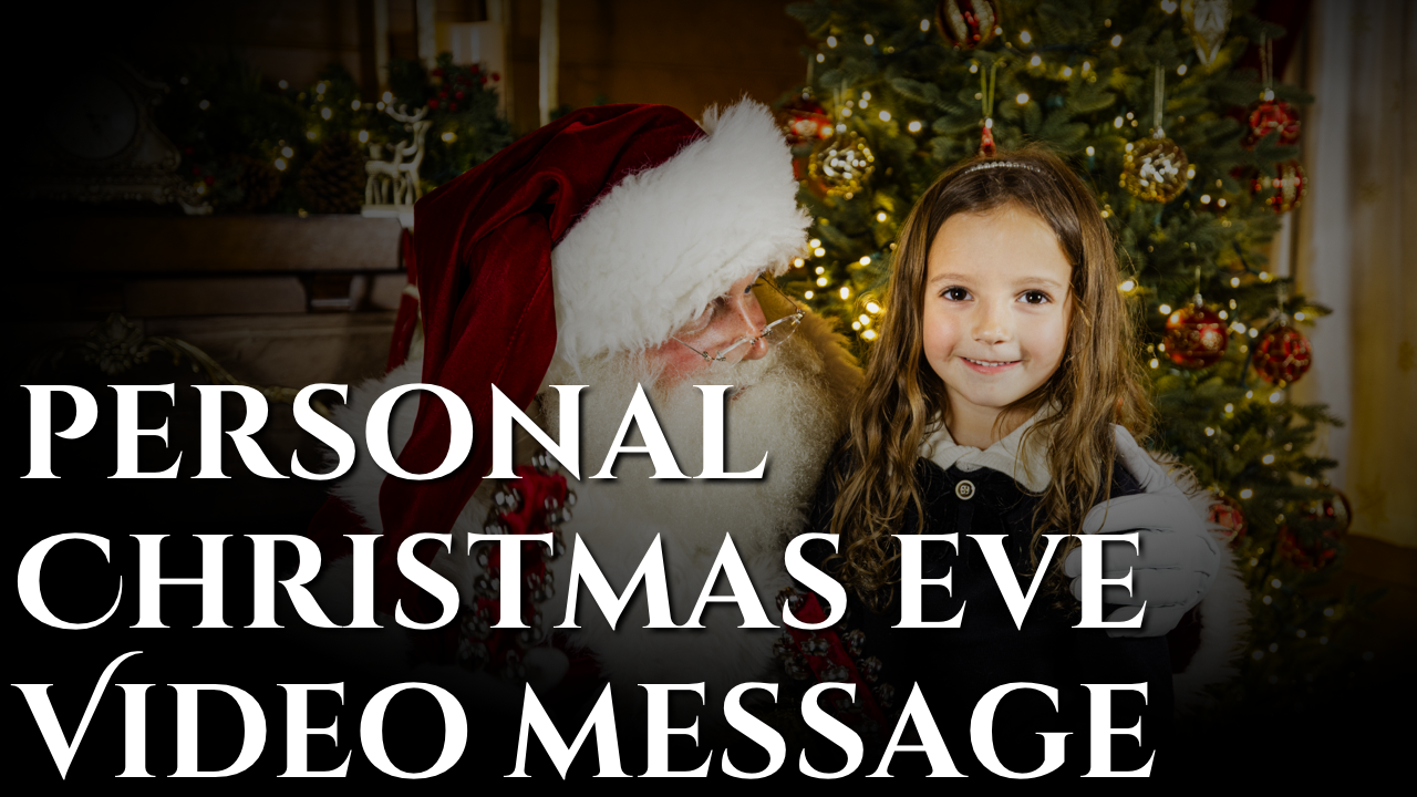 Personalized Christmas Eve Video Message