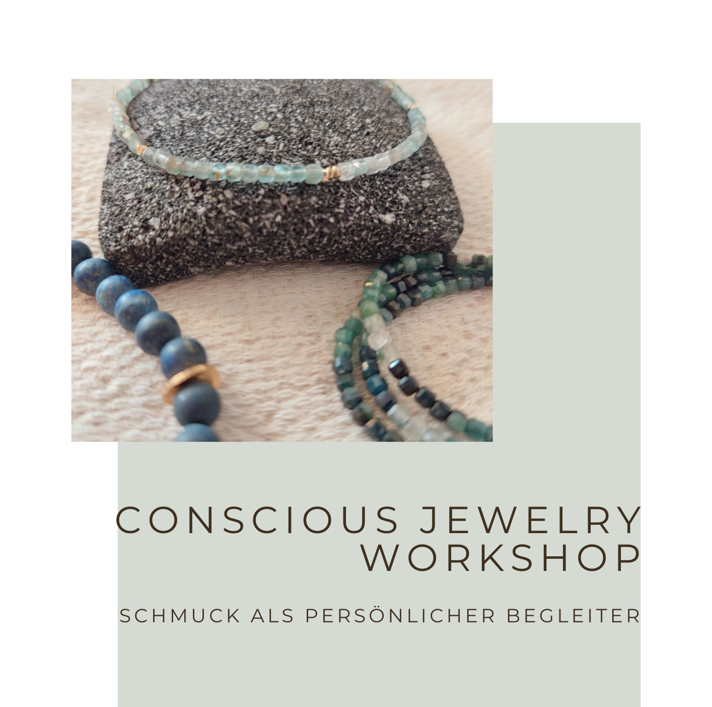 Workshop: Bewusster Schmuck - kreiere Deinen persönlichen Begleiter