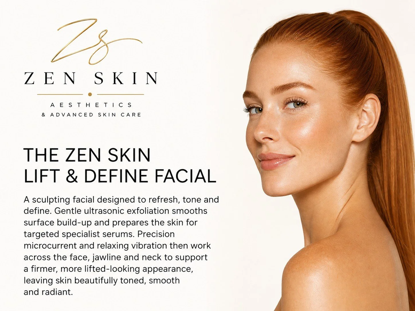 A woman with red hair, glowing skin, smiling, looking over her shoulder. Text advertises Zen Skin, Aesthetics & Advanced Skin Care, emphasizing a facial treatment to refresh, tone, and define skin.