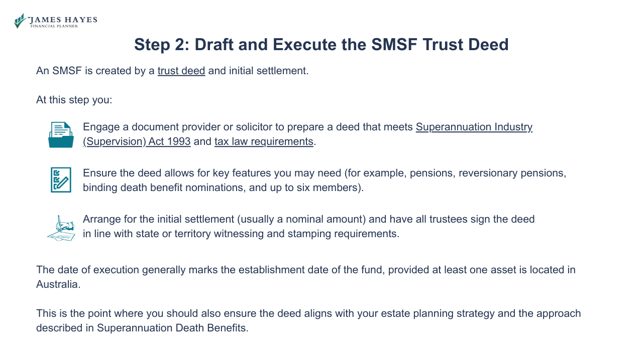 Draft and execute the smsf trust deed