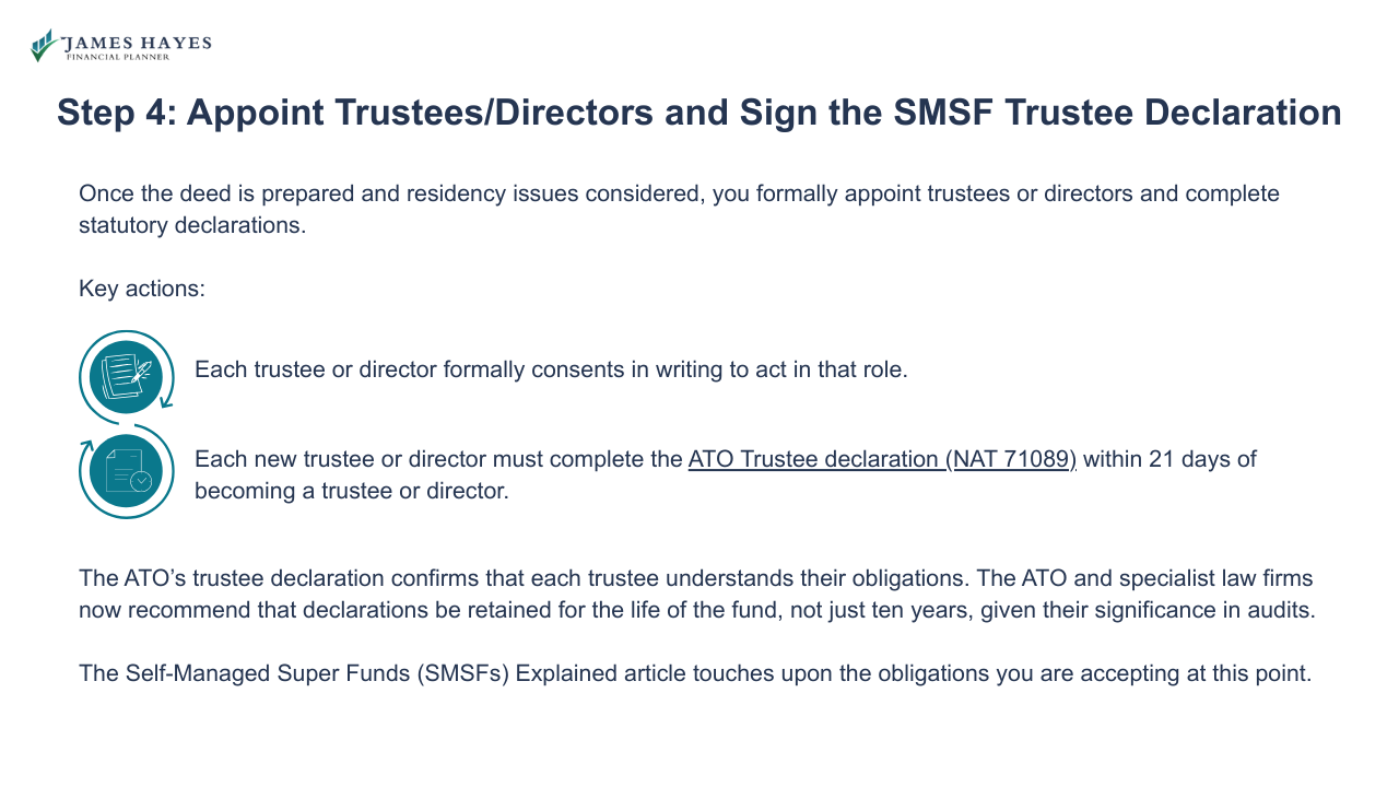 Appoint trustees/ directors and sign the SMSF trustee declaration