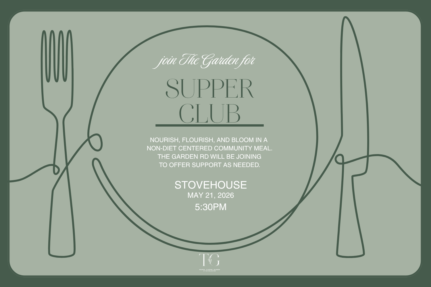 The Garden May Supper Club